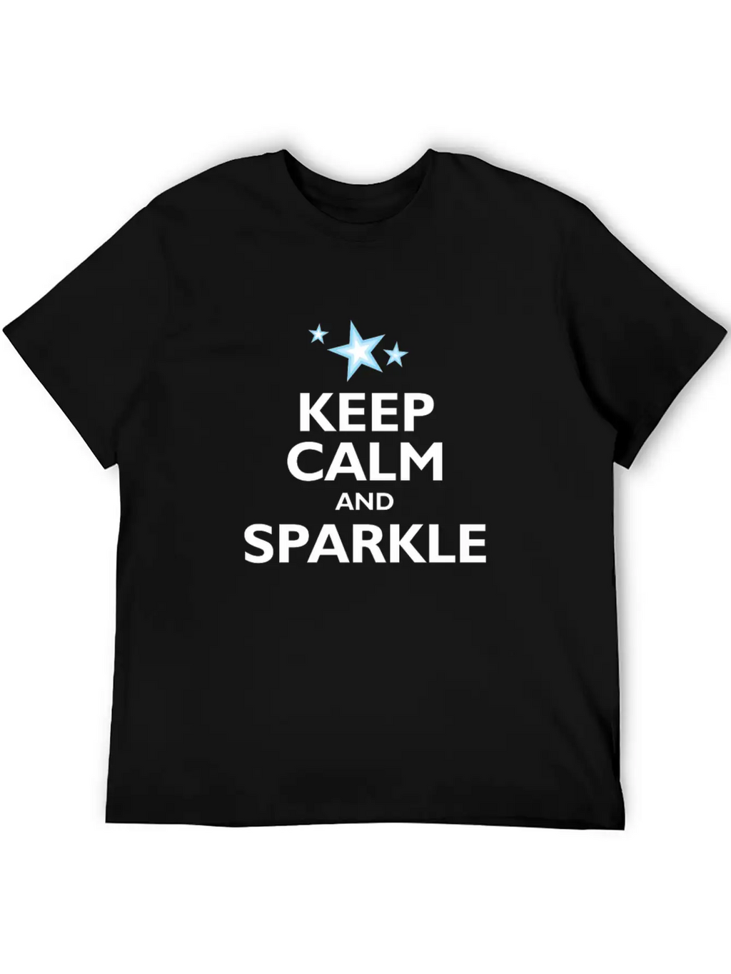 Keep Calm And Sparkle Classic Cotton Tee – Unisex Comfort For Any Season