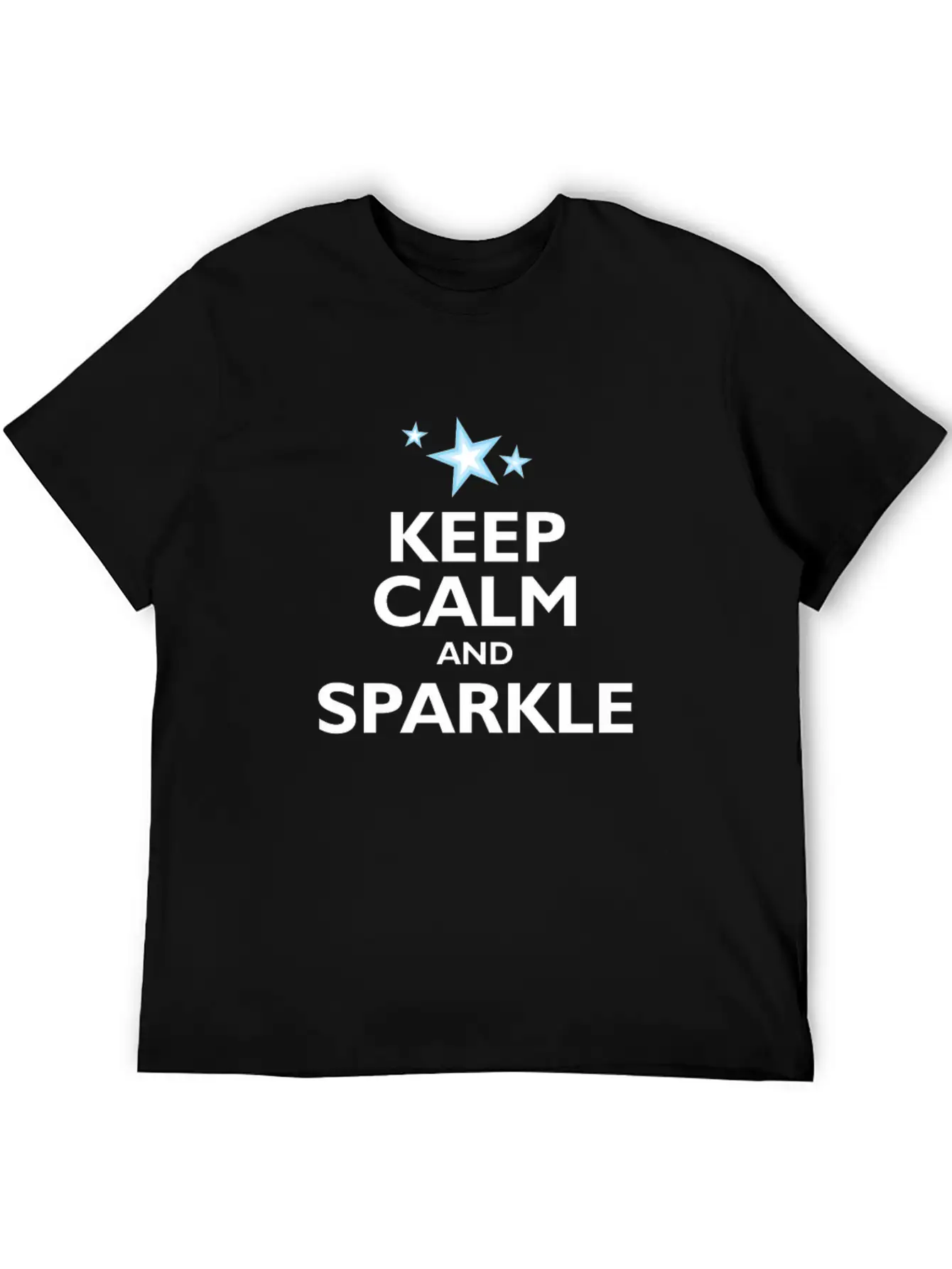 Keep Calm And Sparkle Classic Cotton Tee – Unisex Comfort For Any Season