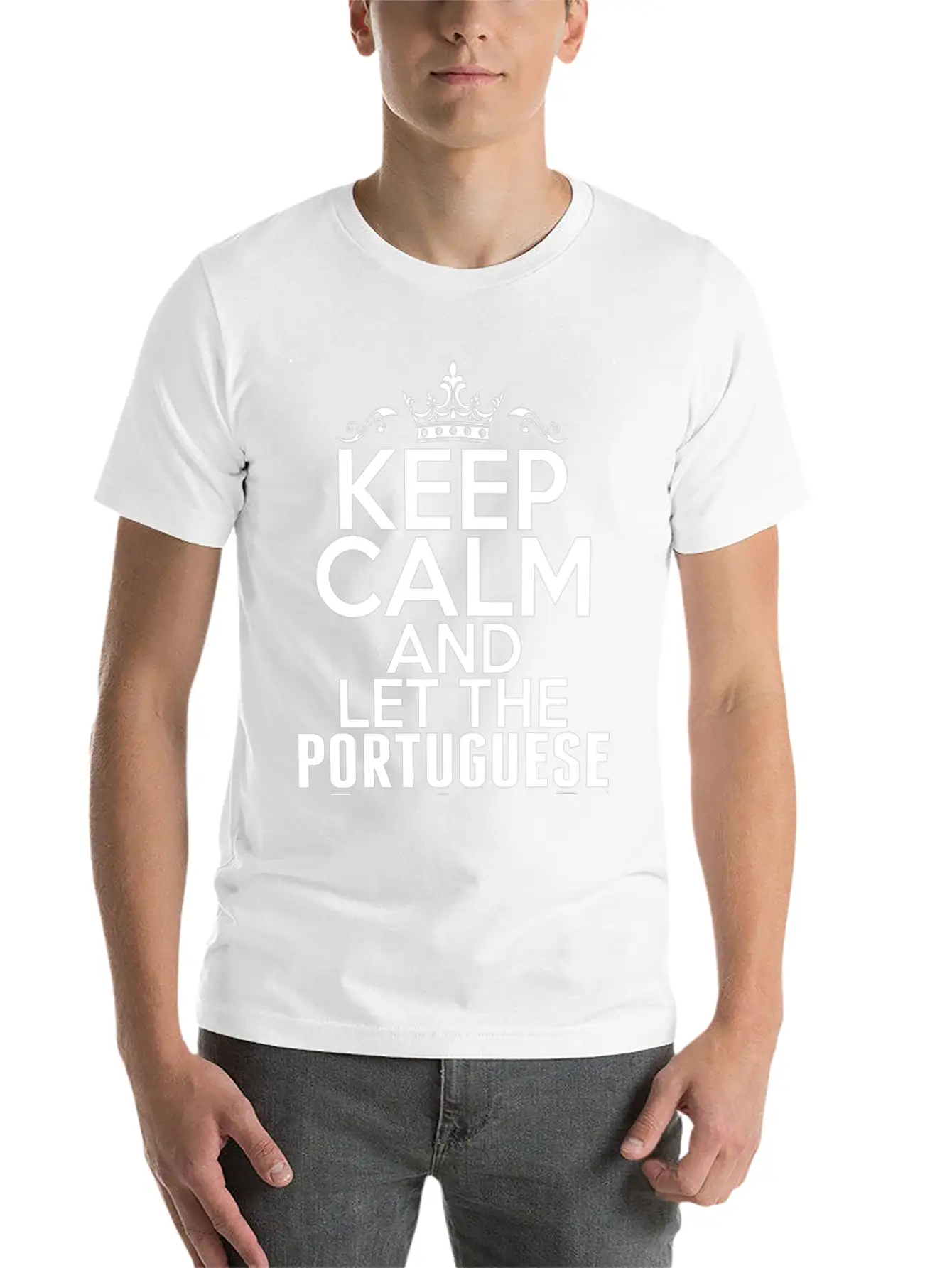 Keep Calm Portuguese Girl Handle It Timeless Short Sleeve Tee – Comfy And Minimalist Design