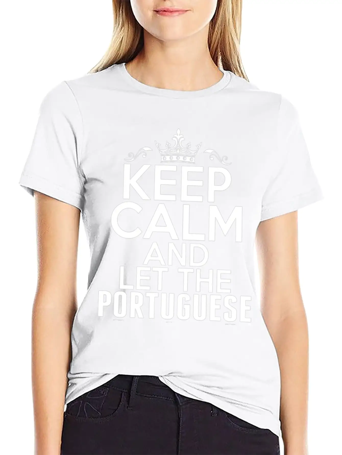 Keep Calm Portuguese Girl Handle It Timeless Short Sleeve Tee – Comfy And Minimalist Design