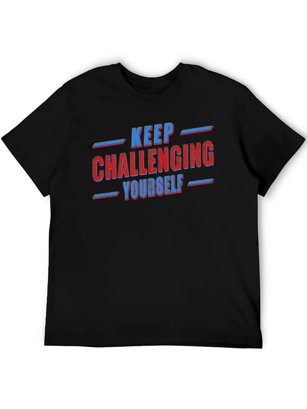 Keep Challenging Yourself Classic Cotton Tee – Unisex Comfort For Any Season