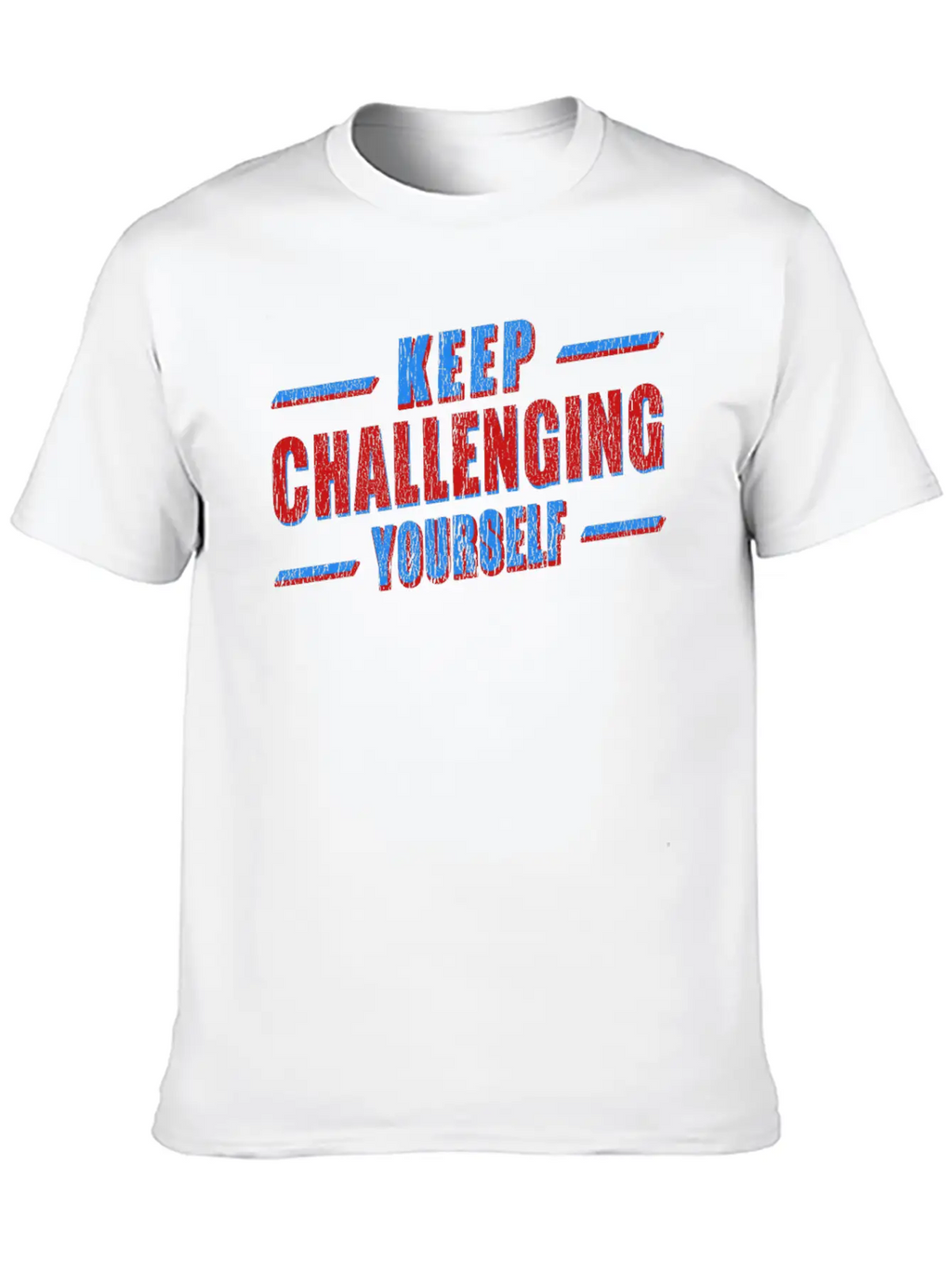 Keep Challenging Yourself Classic Cotton Tee – Unisex Comfort For Any Season