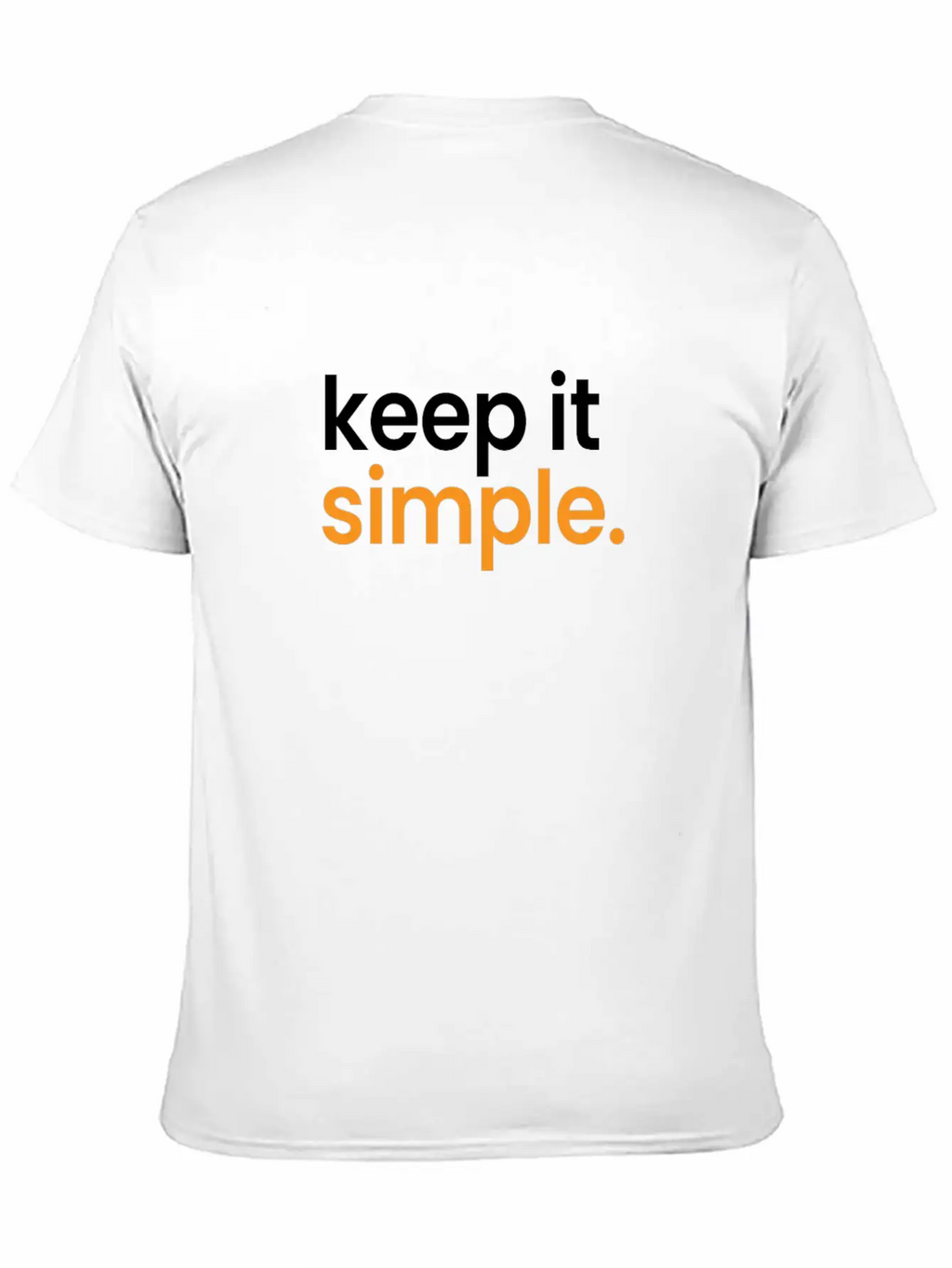 Keep It Simple Minimalism Minimalist Simple Classic Cotton Tee – Unisex Comfort For Any Season