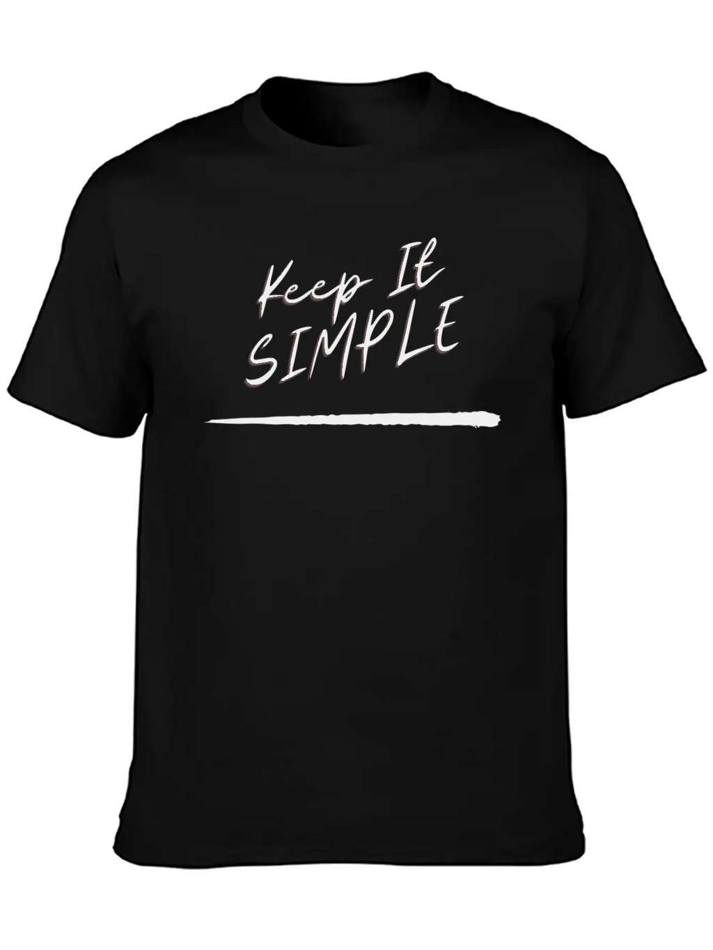 KEEP IT SIMPLE, Simplicity Is The Best Basic Graphic T-Shirt – Daily Comfort In Soft Cotton
