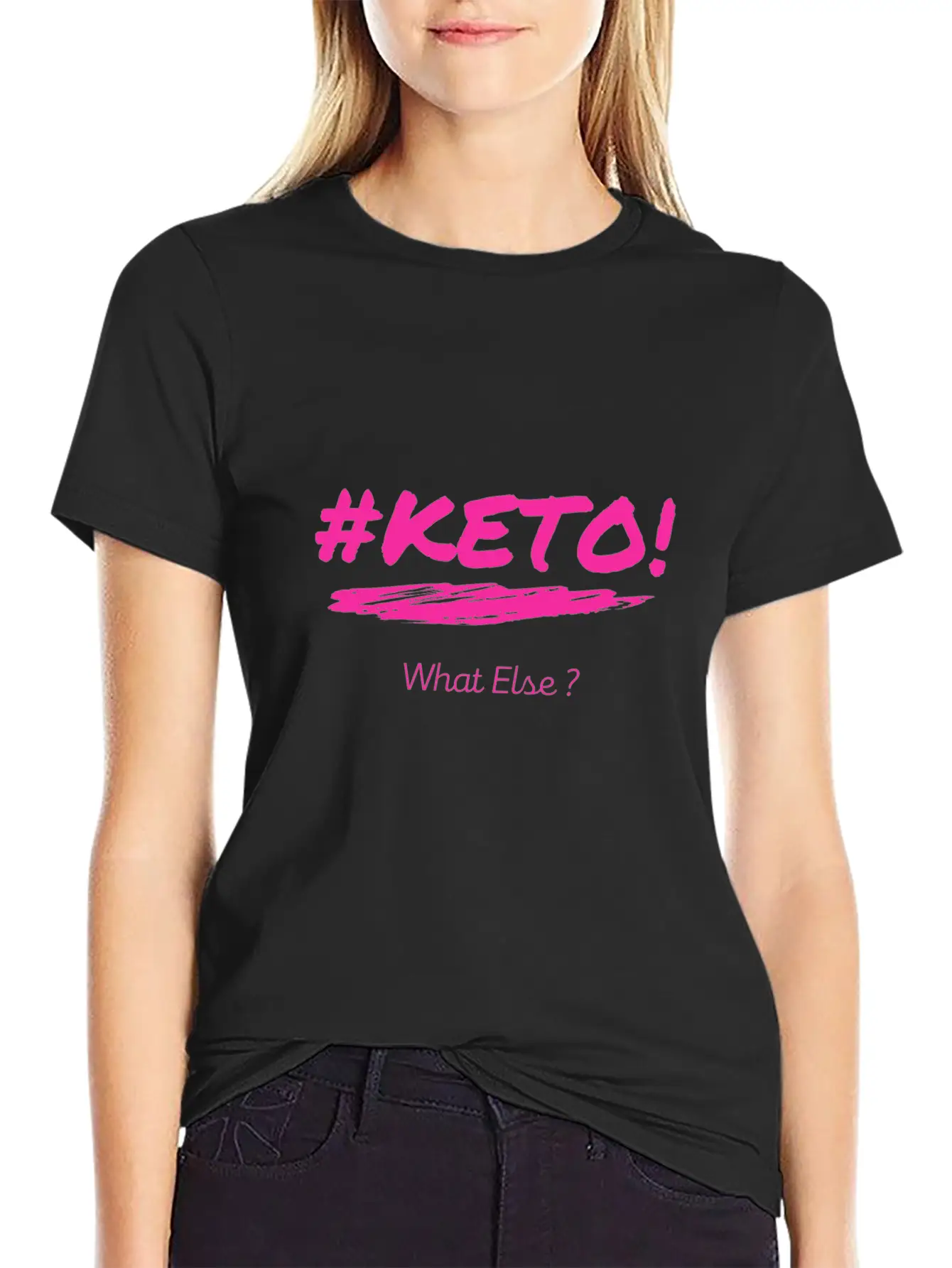 Keto ! What Else? Breathable Graphic T-Shirt – Perfect For Casual Days