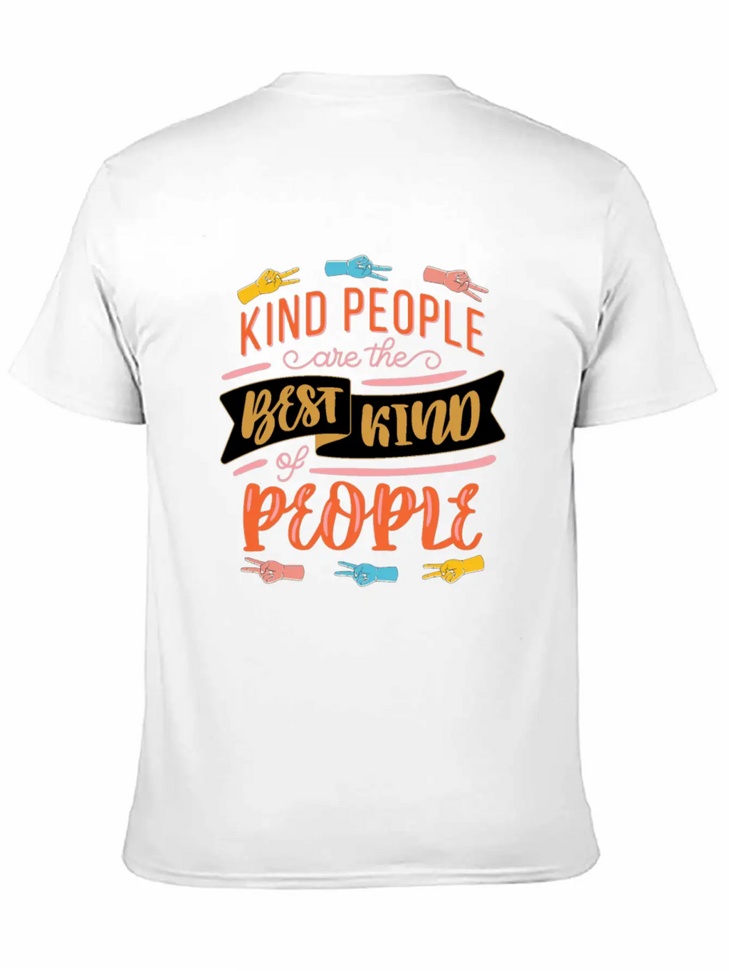 Kind People Care The Best Kind Of People Kindness Timeless Short Sleeve Tee – Comfy And Minimalist Design