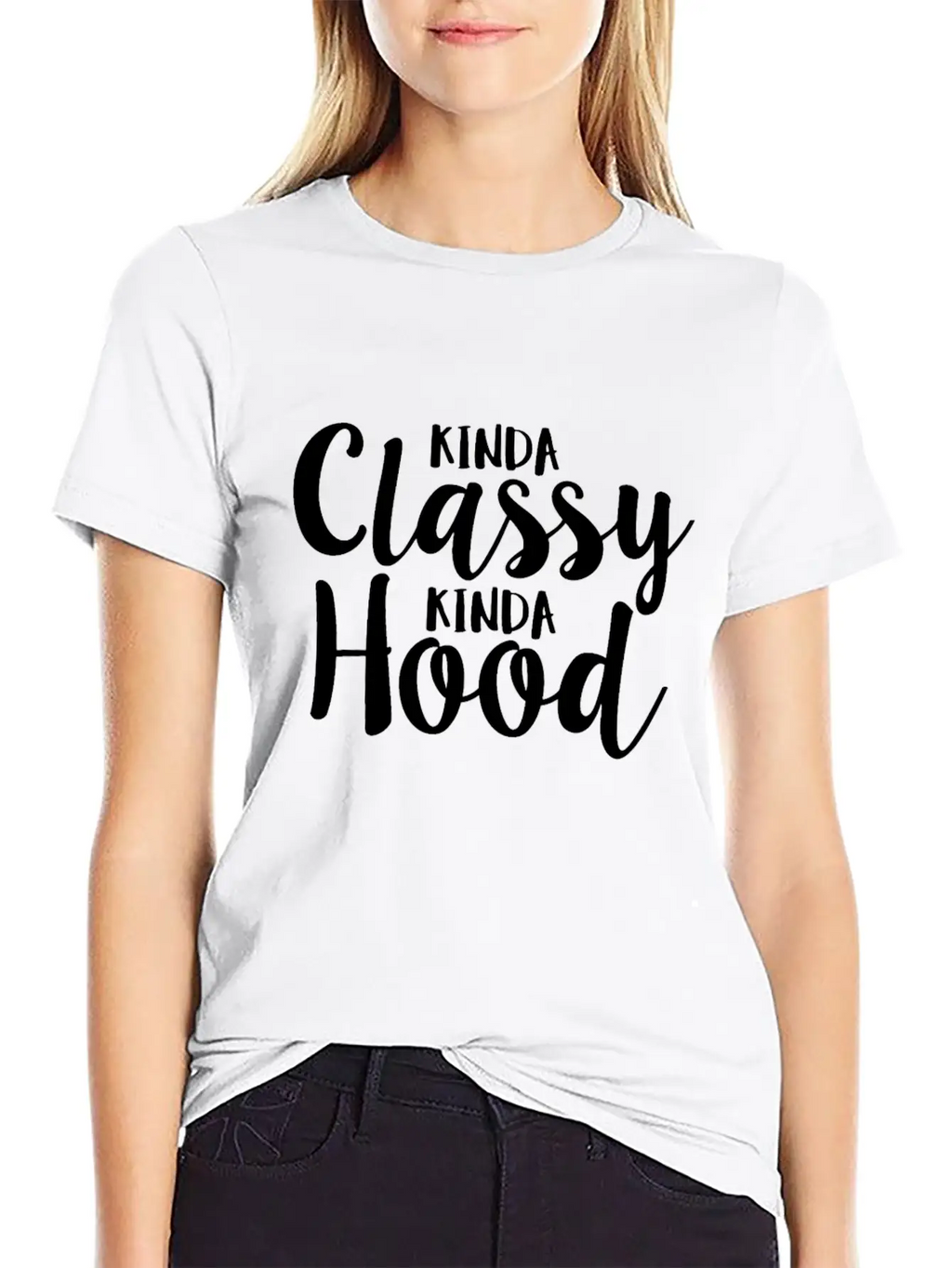 Kinda Classy Kinda Hood Coworker Sarcastic Breathable Graphic T-Shirt – Perfect For Casual Days