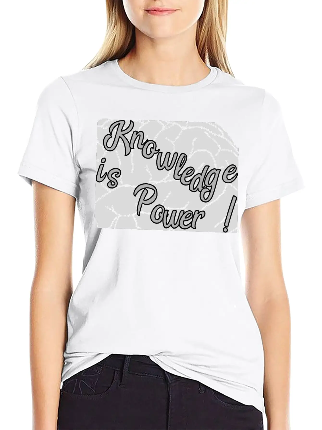 Knowledge Is Power!! Basic Graphic T-Shirt – Daily Comfort In Soft Cotton