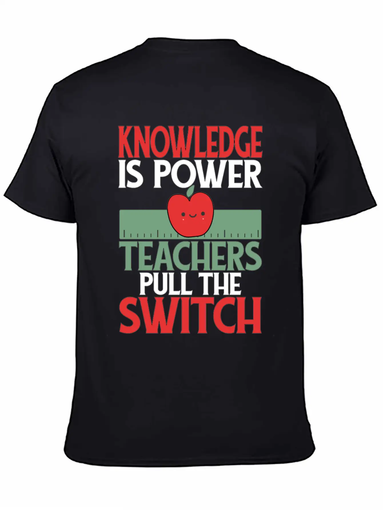 Knowledge Is Power. Teachers Pull The Switch Classic Cotton Tee – Unisex Comfort For Any Season