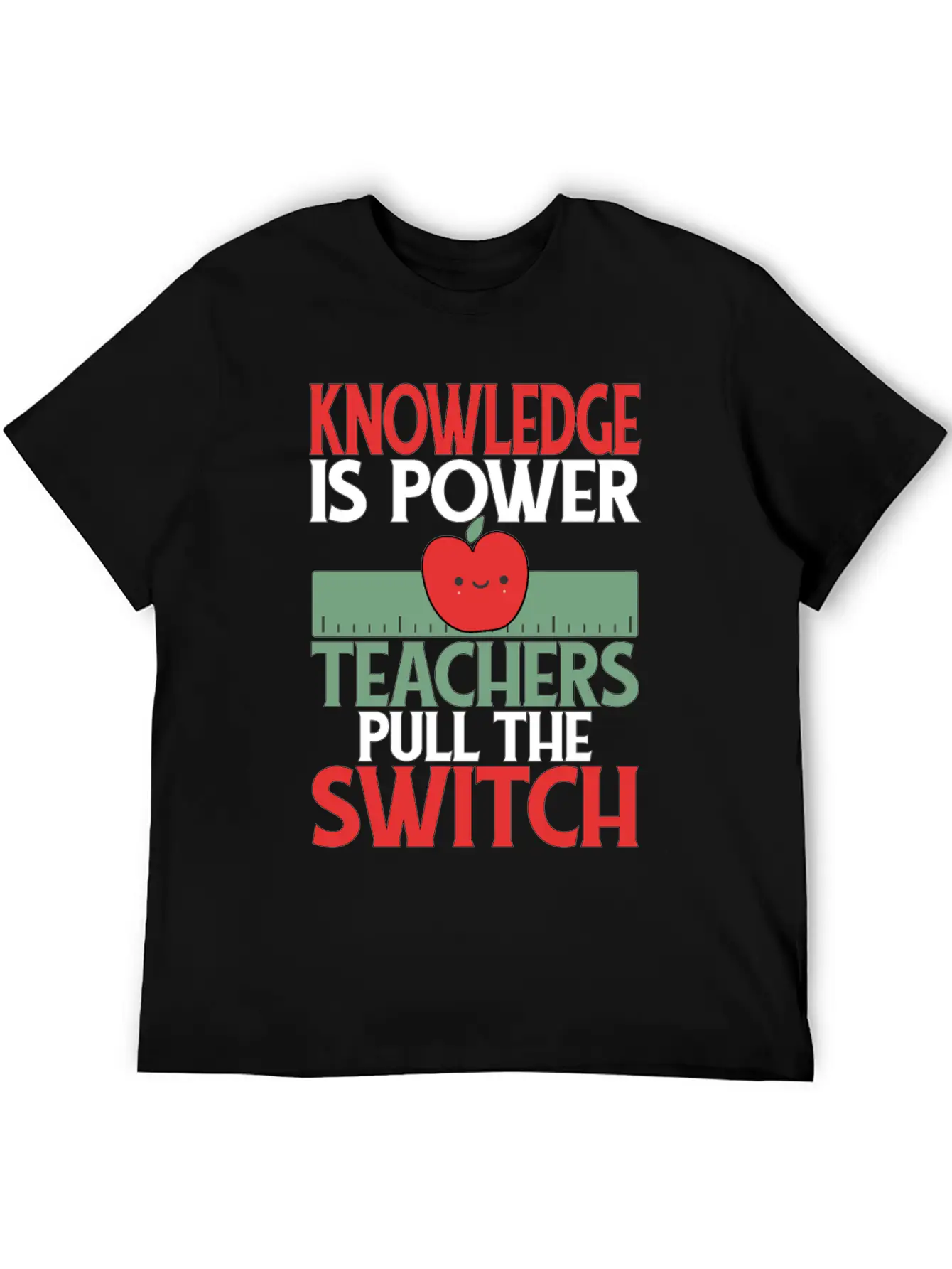 Knowledge Is Power. Teachers Pull The Switch Classic Cotton Tee – Unisex Comfort For Any Season