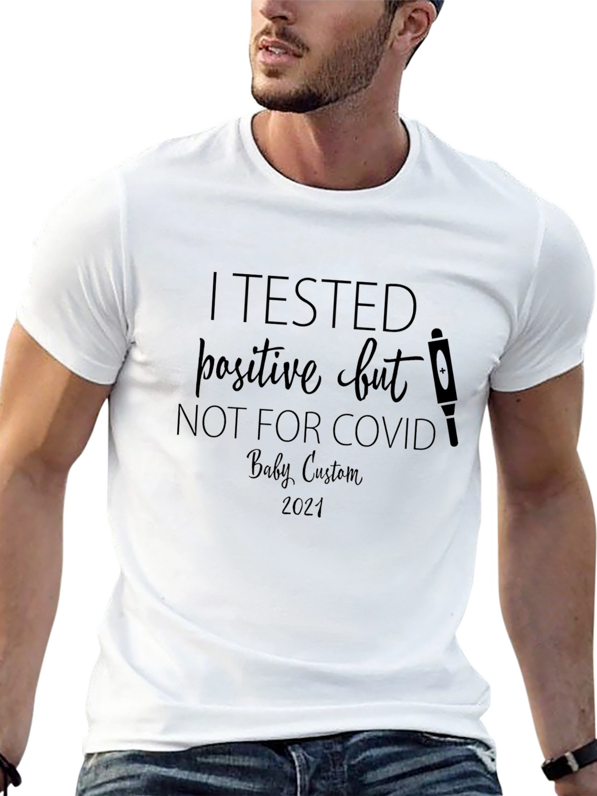 Pregnancy Announcement T-Shirt - Positive But Not for COVID