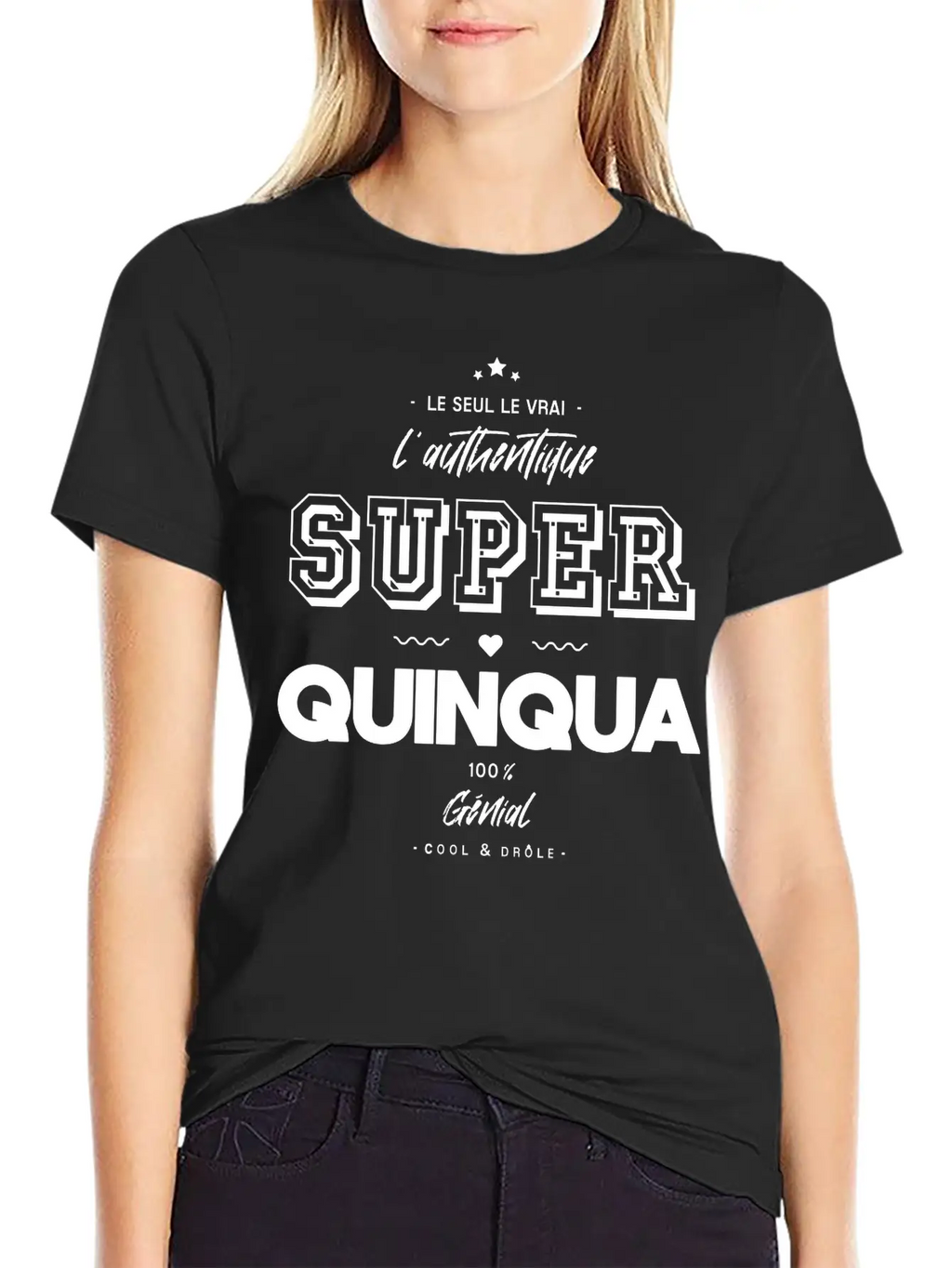 L Authentique Super Quinqua Génial Essential Cotton Tee For Daily Outfits – Unisex Style