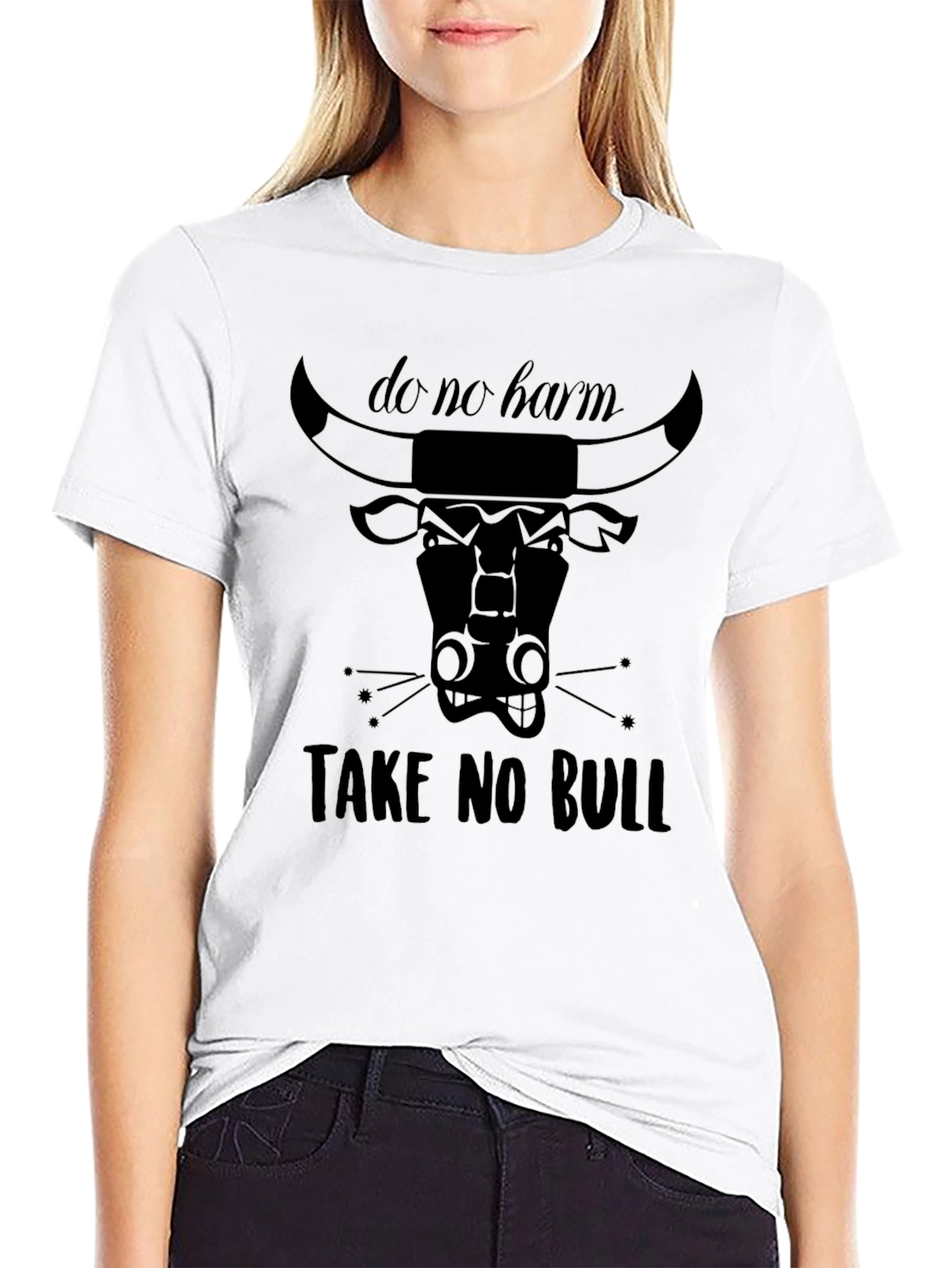 Do No Harm Take No Bull Graphic T-Shirt