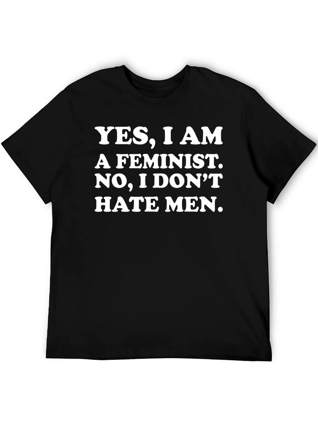 Feminist Statement T-Shirt - Empowering Message