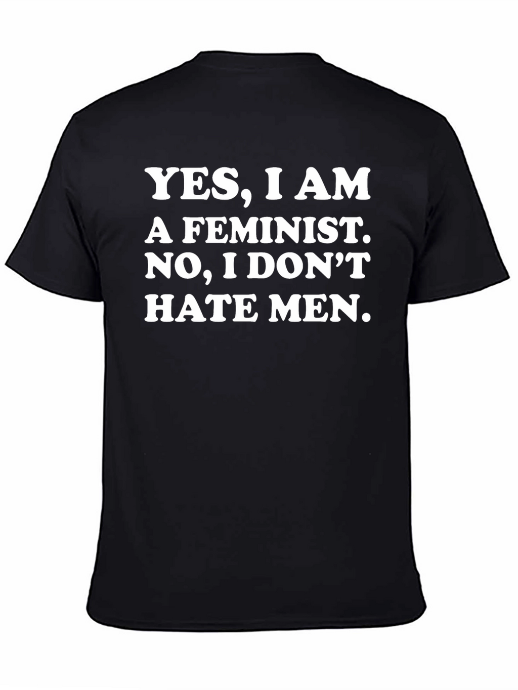 Feminist Statement T-Shirt - Empowering Message