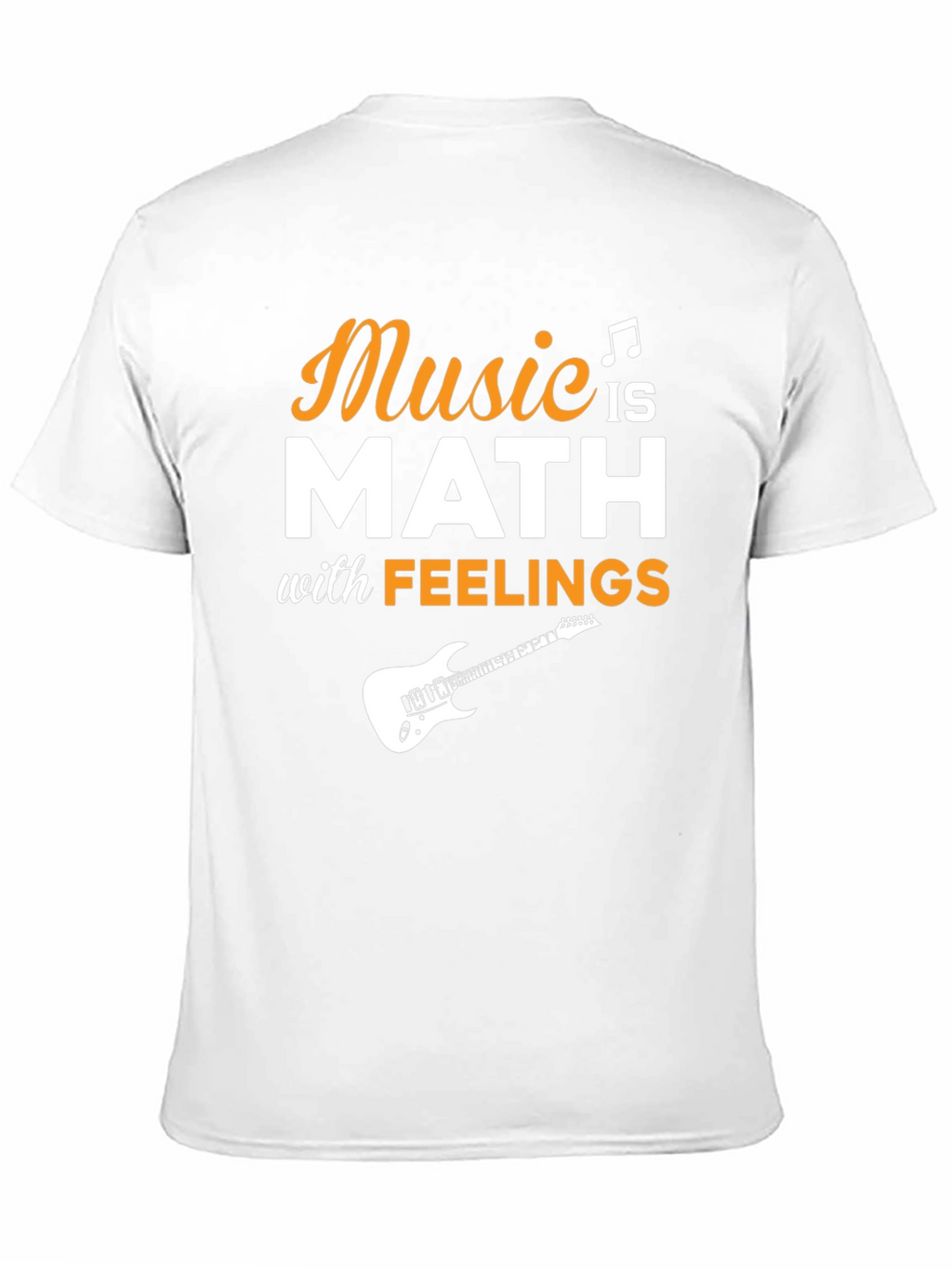 Music is Math with Feelings T-Shirt