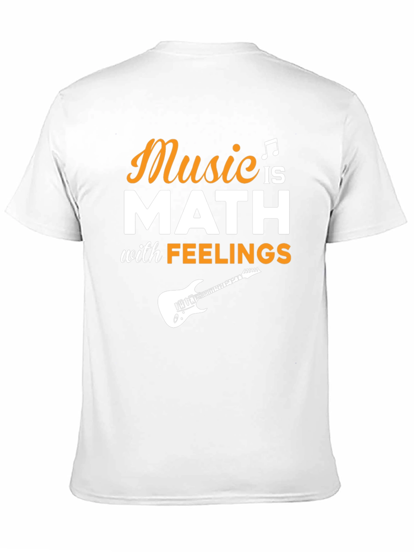 Music is Math with Feelings T-Shirt