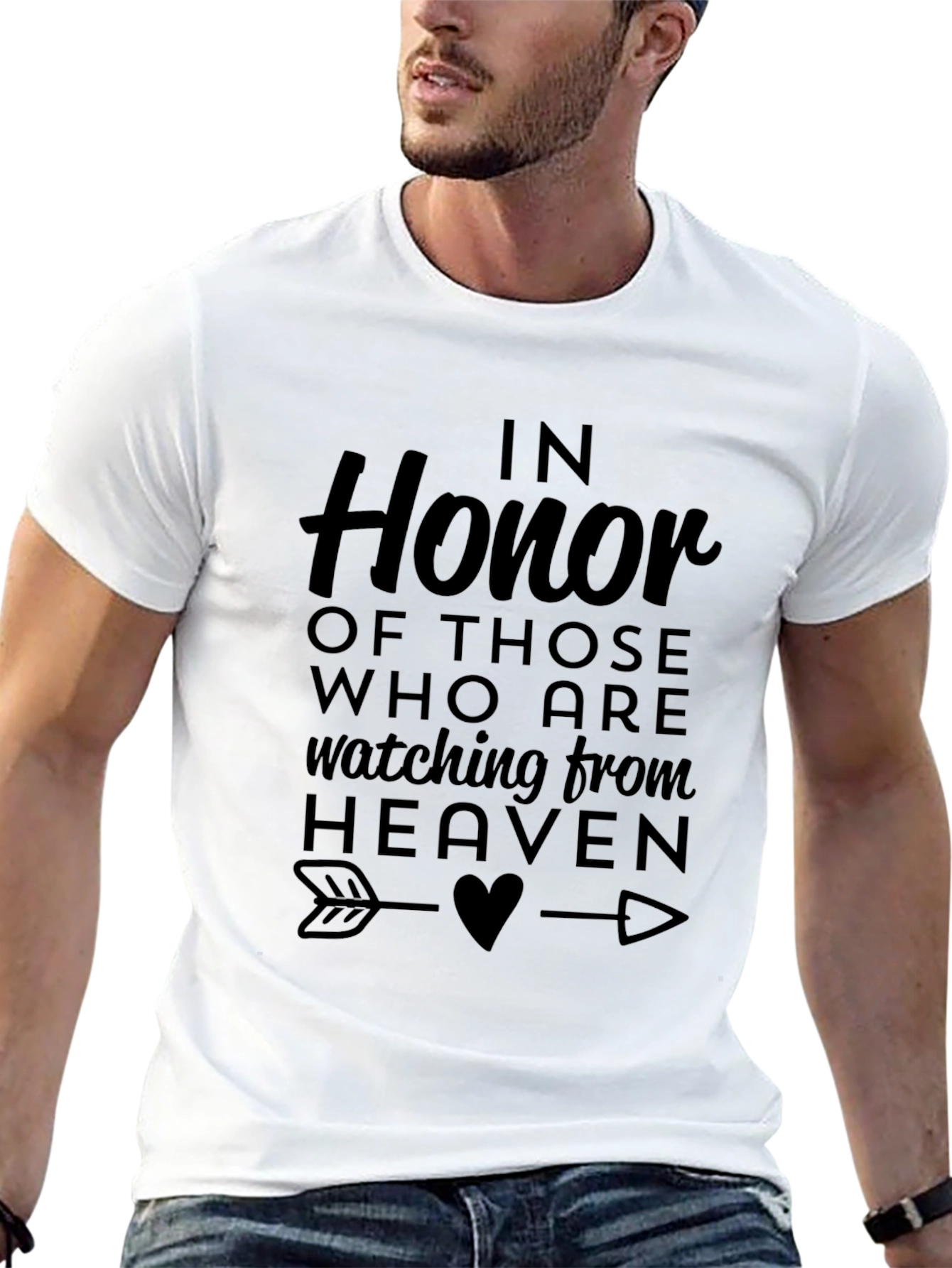 In Honor of Those Watching From Heaven T-Shirt