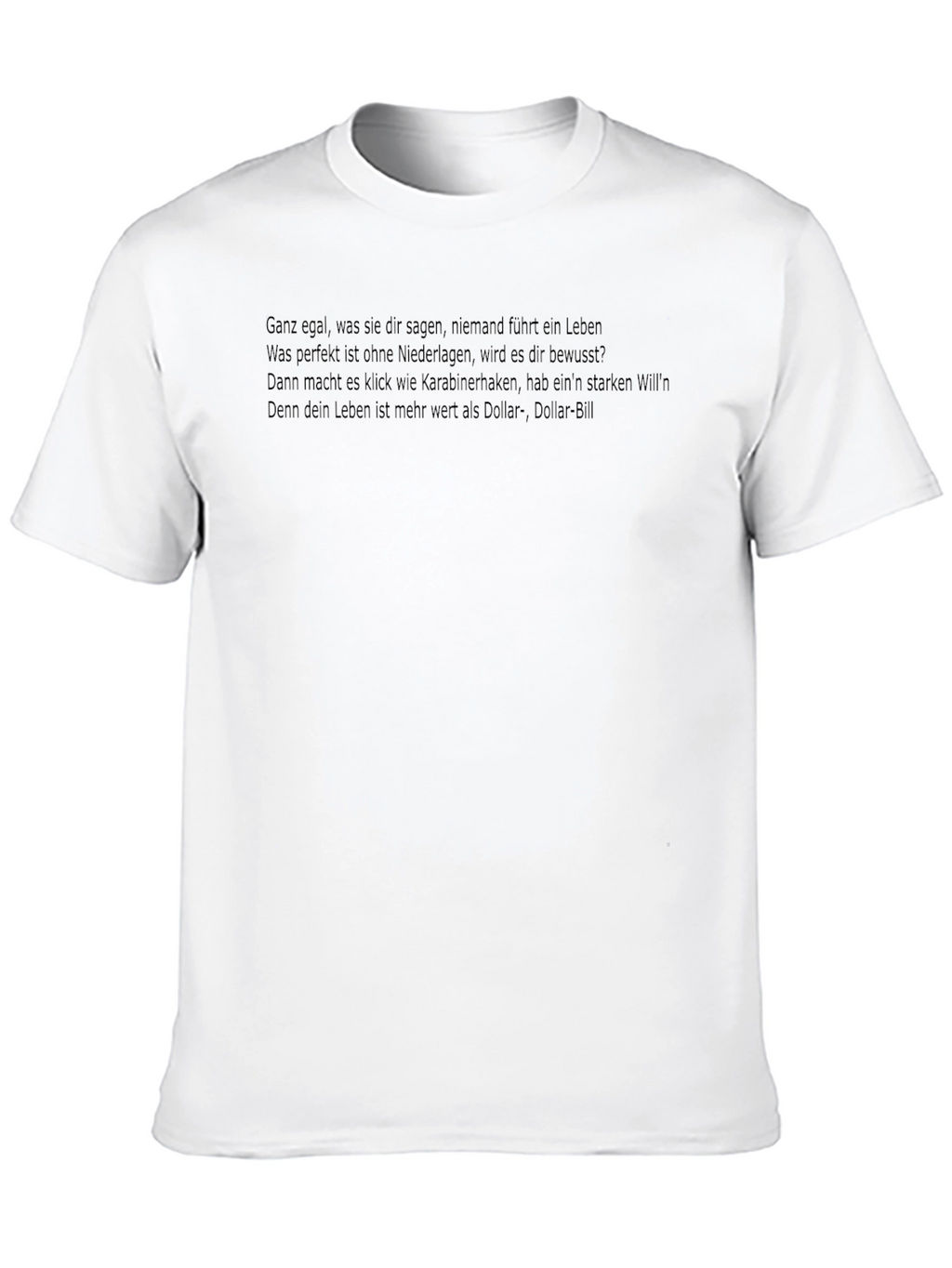 Black T-Shirt with Motivational German Text