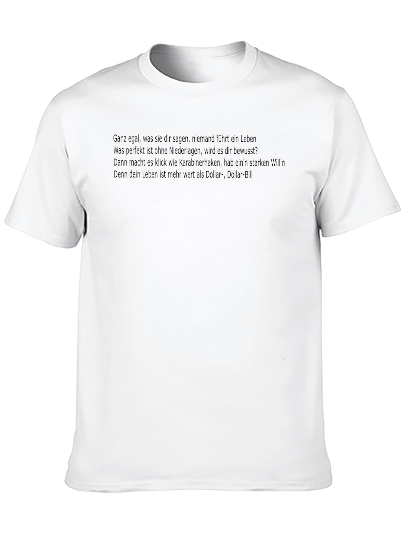 Black T-Shirt with Motivational German Text