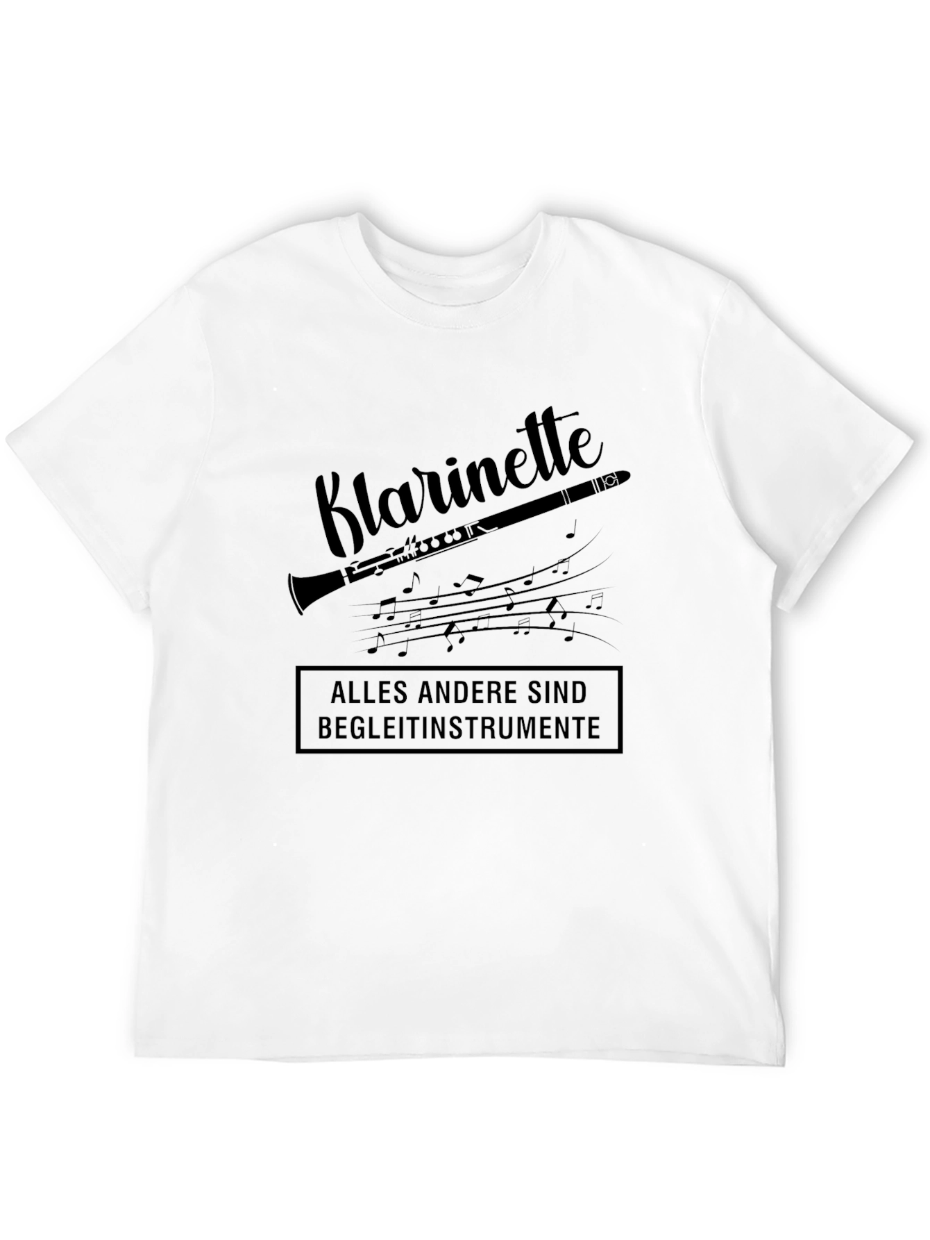 Klarinette T-Shirt - Musician Gift Funny Clarinet Tee