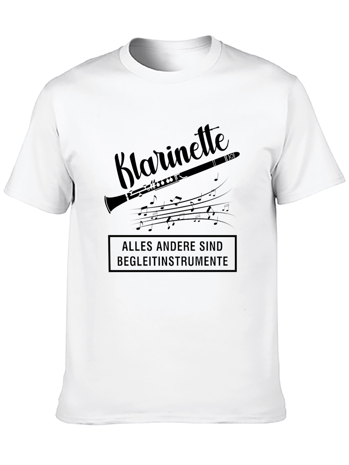 Klarinette T-Shirt - Musician Gift Funny Clarinet Tee