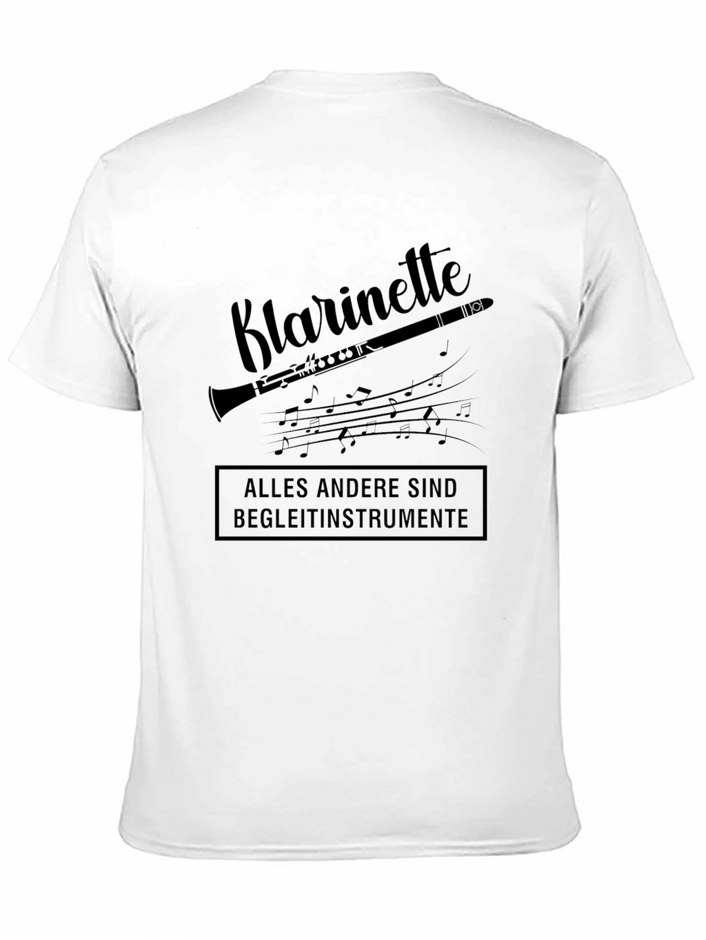 Klarinette T-Shirt - Musician Gift Funny Clarinet Tee