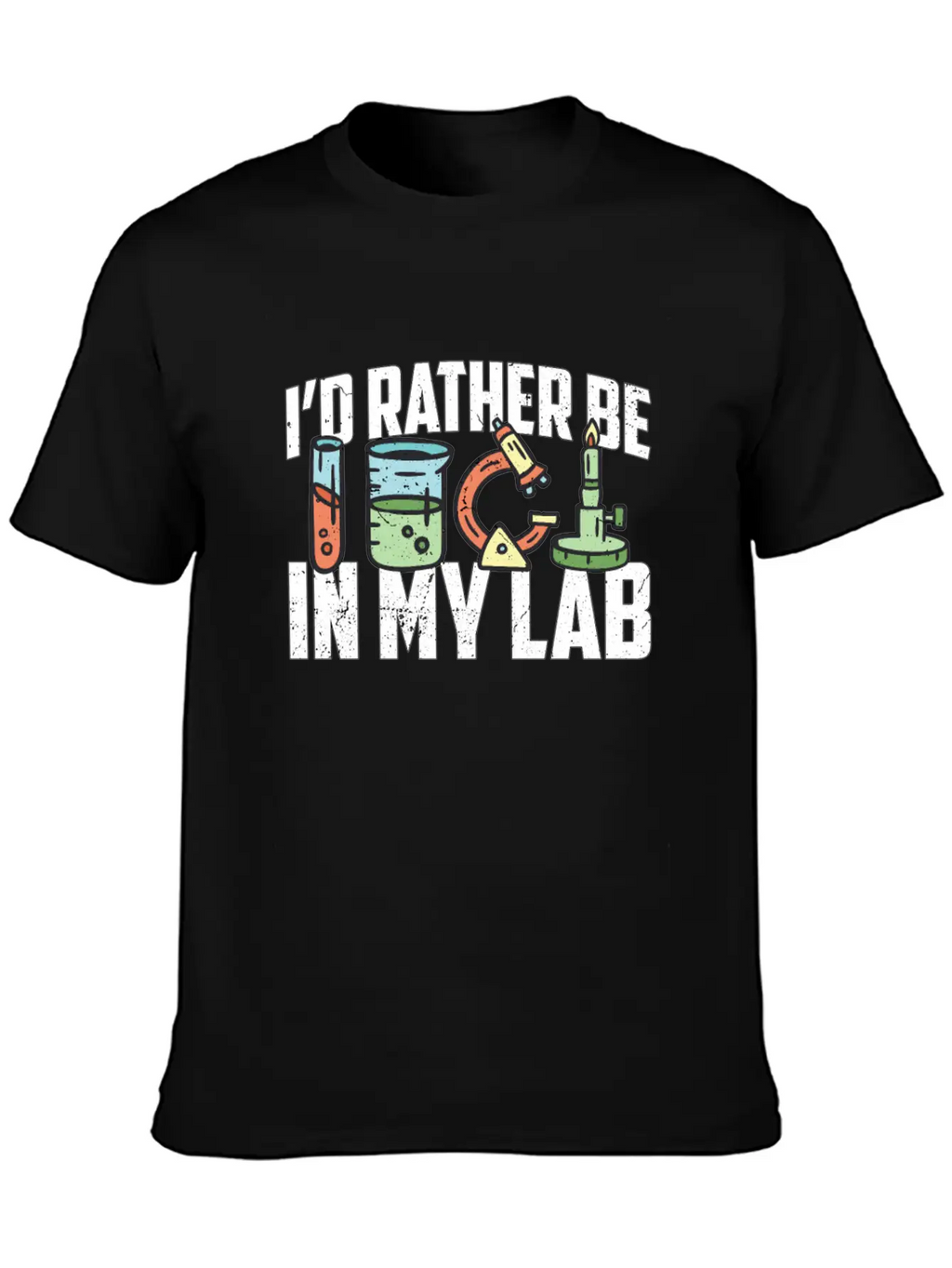 Lab Technician I'd Rather Be In Healthcare Medical Essential Cotton Tee For Daily Outfits – Unisex Style