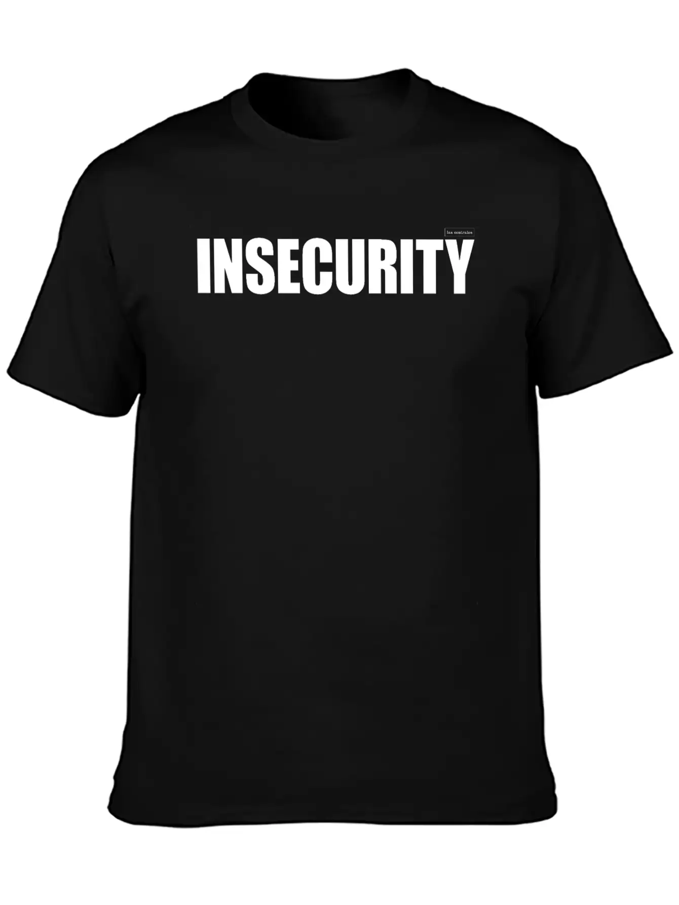 Las Centrales: Insecurity Essential Cotton Tee For Daily Outfits – Unisex Style