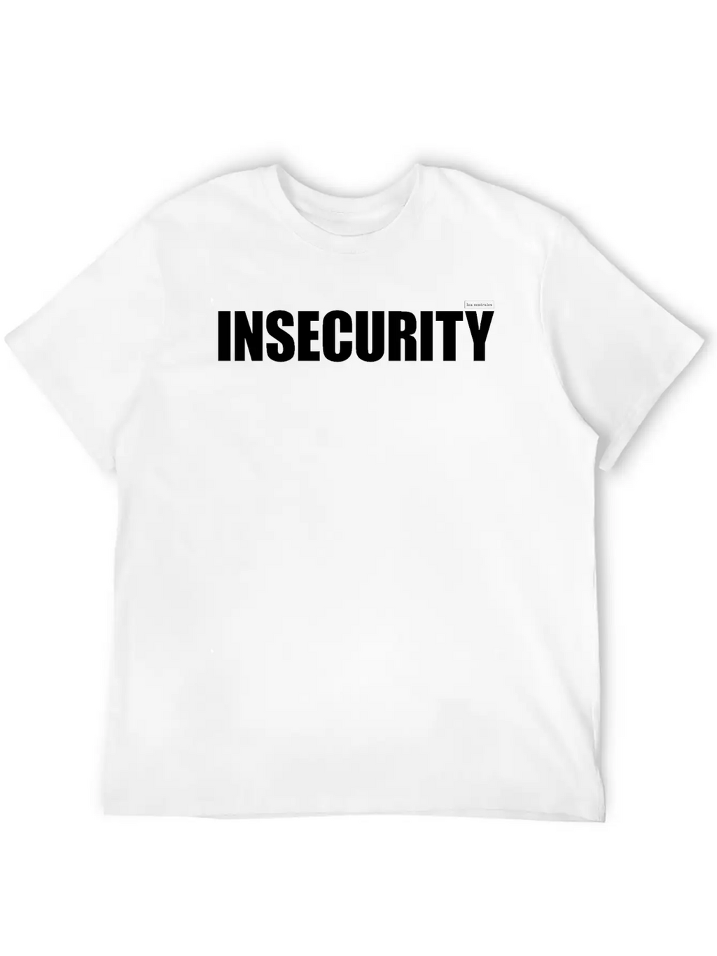 Las Centrales: Insecurity Essential Cotton Tee For Daily Outfits – Unisex Style