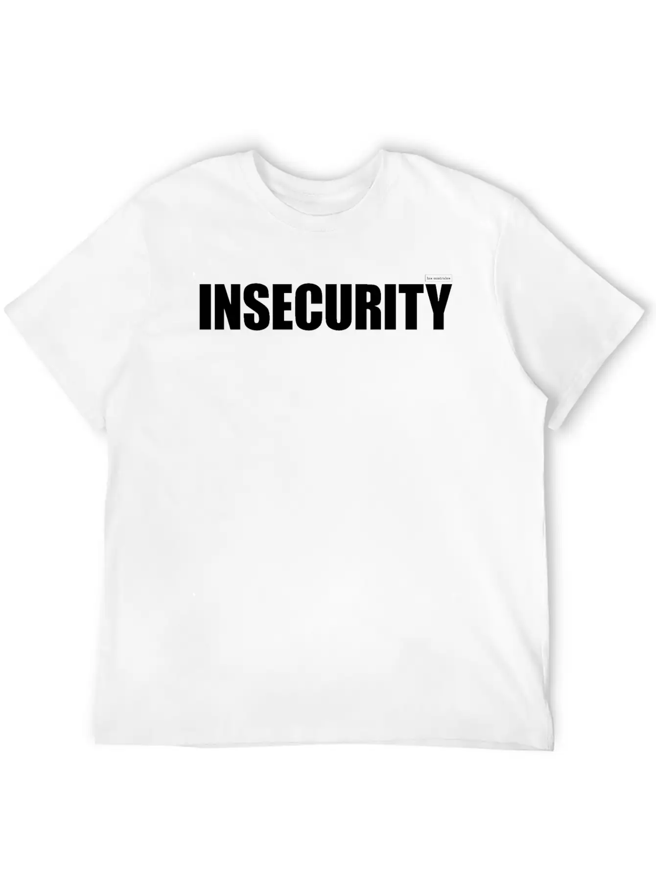 Las Centrales: Insecurity Essential Cotton Tee For Daily Outfits – Unisex Style