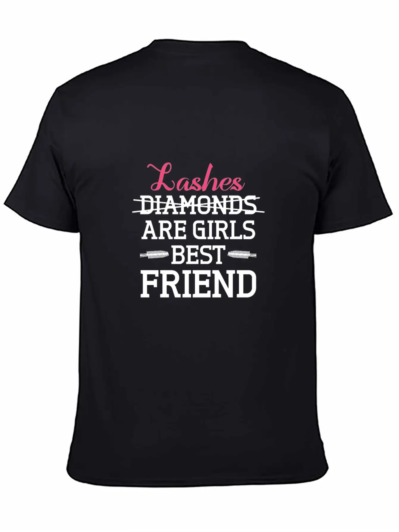 Lashes Are Girls Best Friend Classic Cotton Tee – Unisex Comfort For Any Season