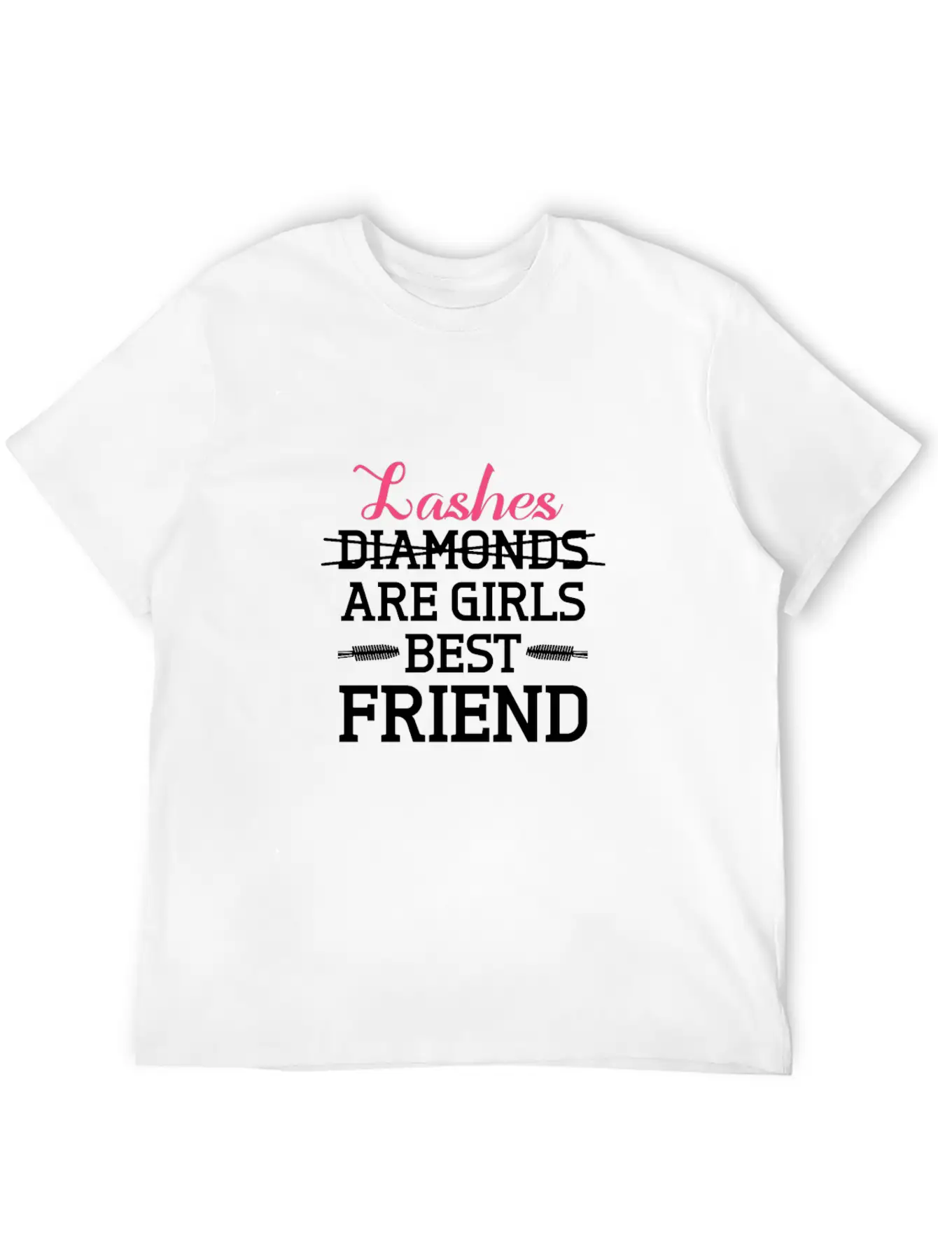 Lashes Are Girls Best Friend Classic Cotton Tee – Unisex Comfort For Any Season