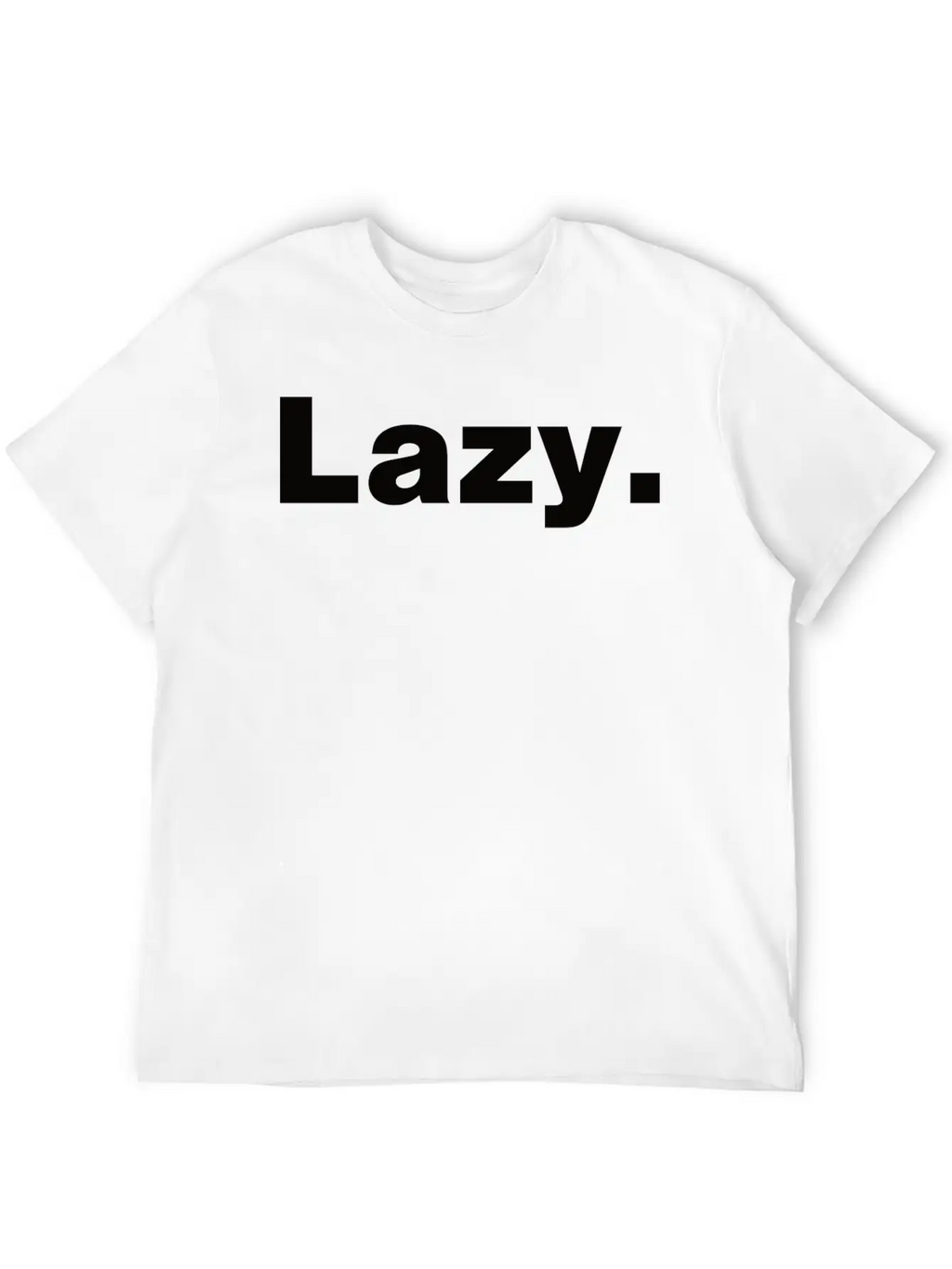 Lazy - Wearable Mood Designs Breathable Soft Cotton T-Shirt – Timeless Casual Look