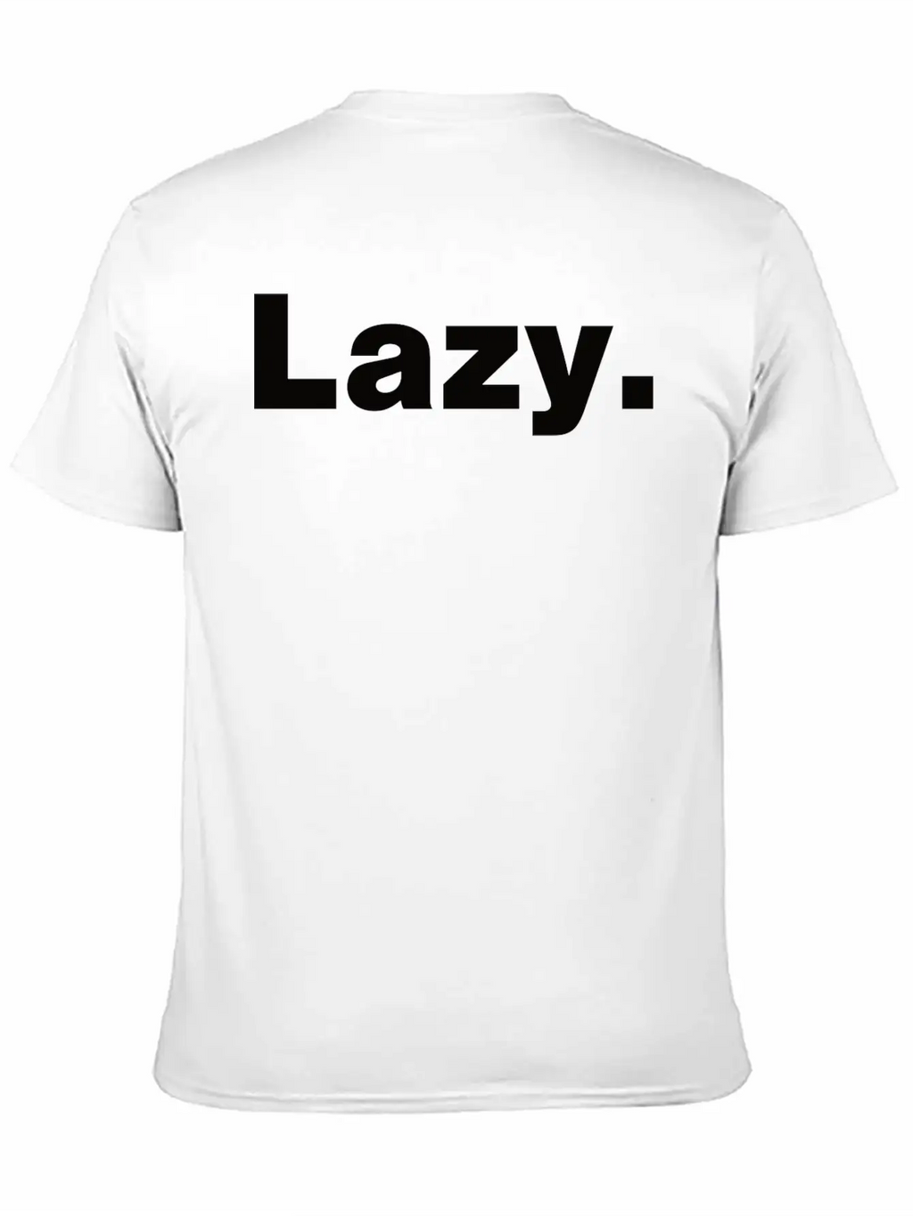 Lazy - Wearable Mood Designs Breathable Soft Cotton T-Shirt – Timeless Casual Look