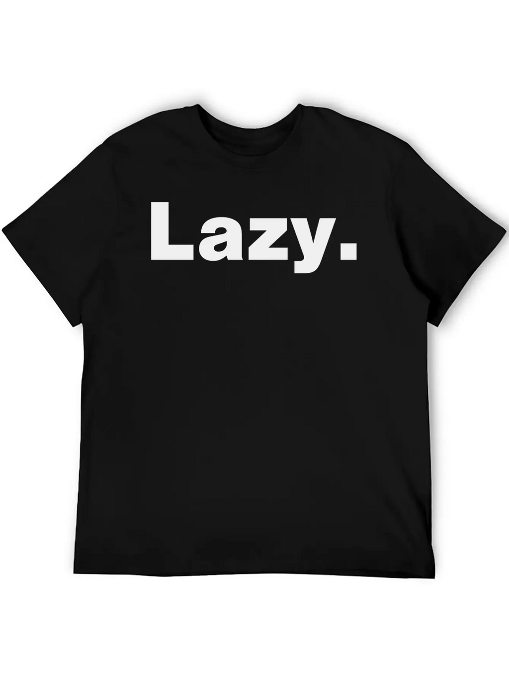 Lazy - Wearable Mood Designs Breathable Soft Cotton T-Shirt – Timeless Casual Look
