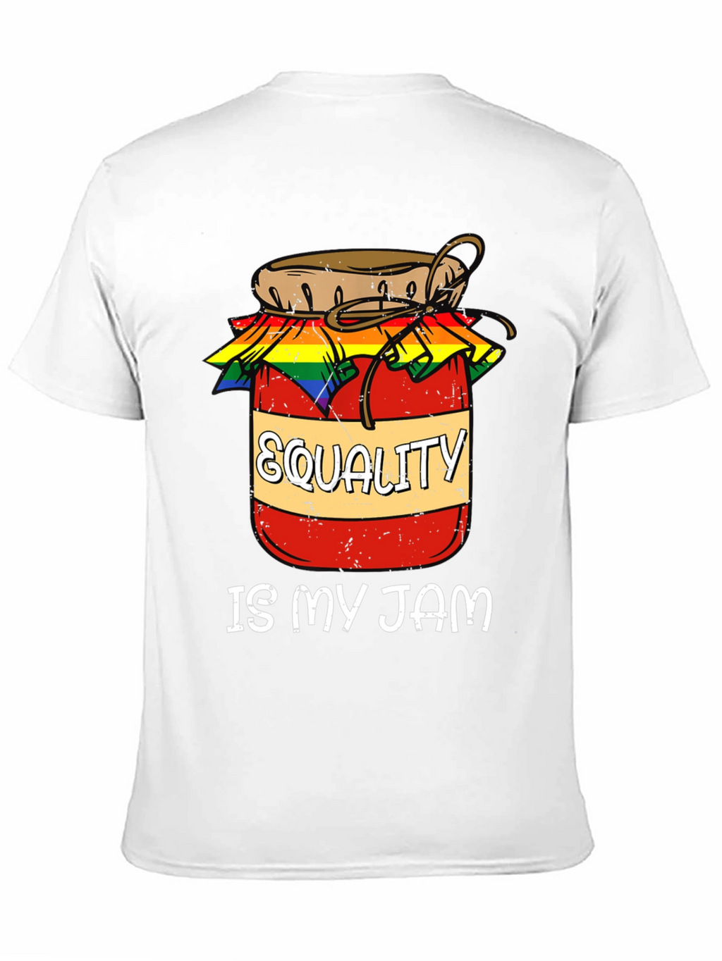Equality Is My Jam LGBT Pride T-Shirt
