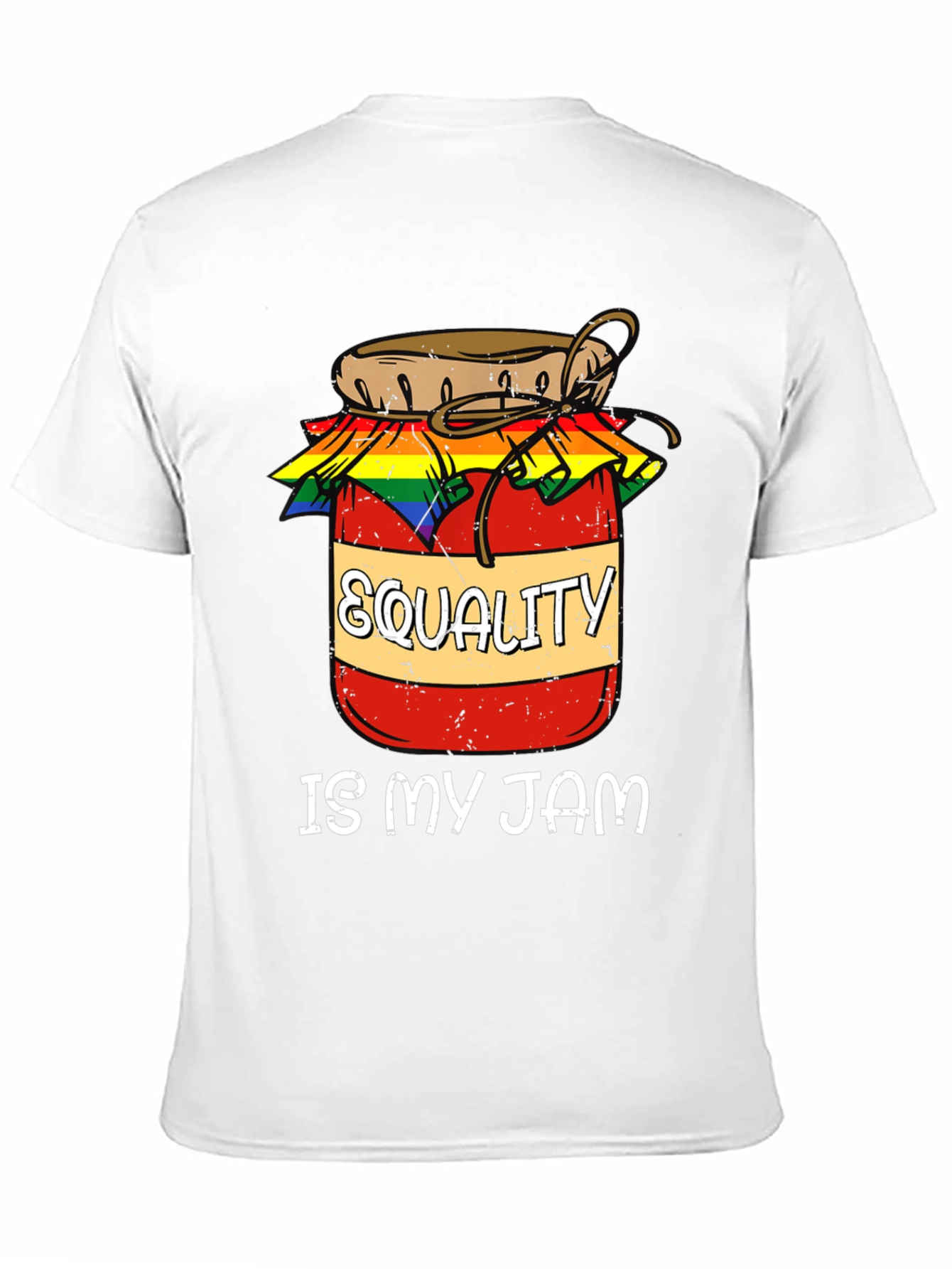 Equality Is My Jam LGBT Pride T-Shirt