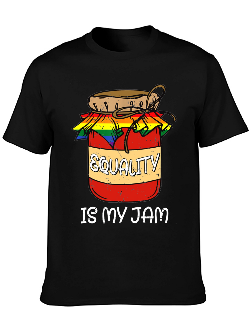 Equality Is My Jam LGBT Pride T-Shirt