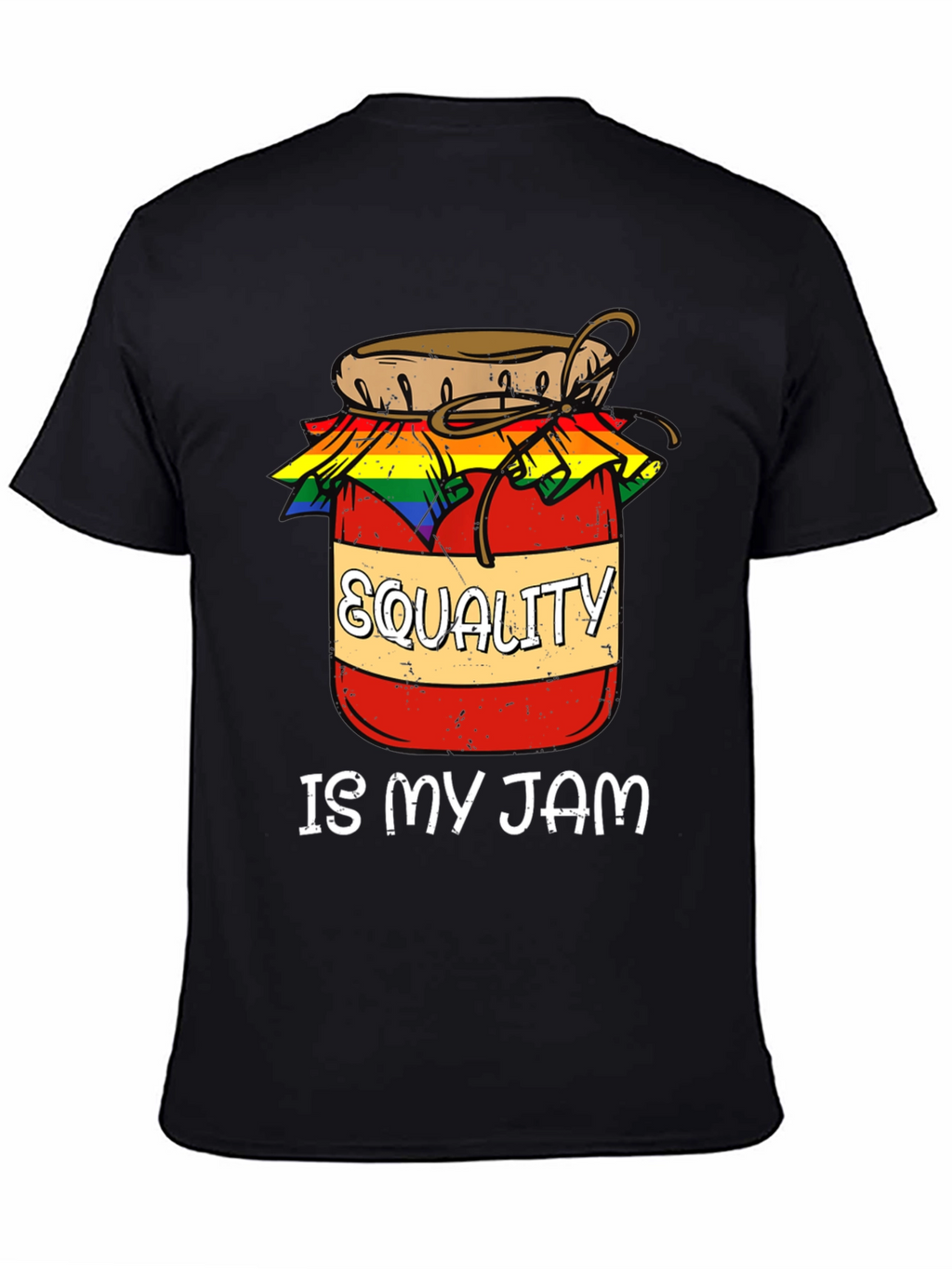 Equality Is My Jam LGBT Pride T-Shirt