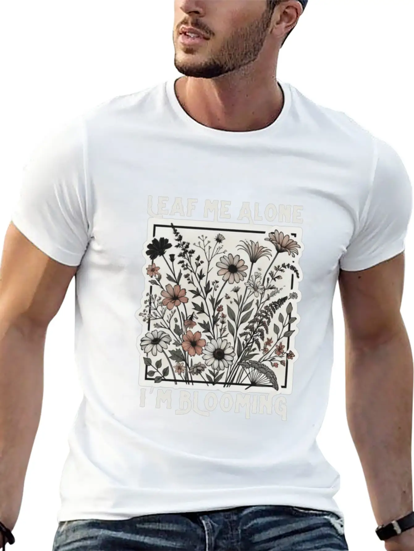 Leaf Me Alone I'm Blooming Wildflower Boho Timeless Short Sleeve Tee – Comfy And Minimalist Design