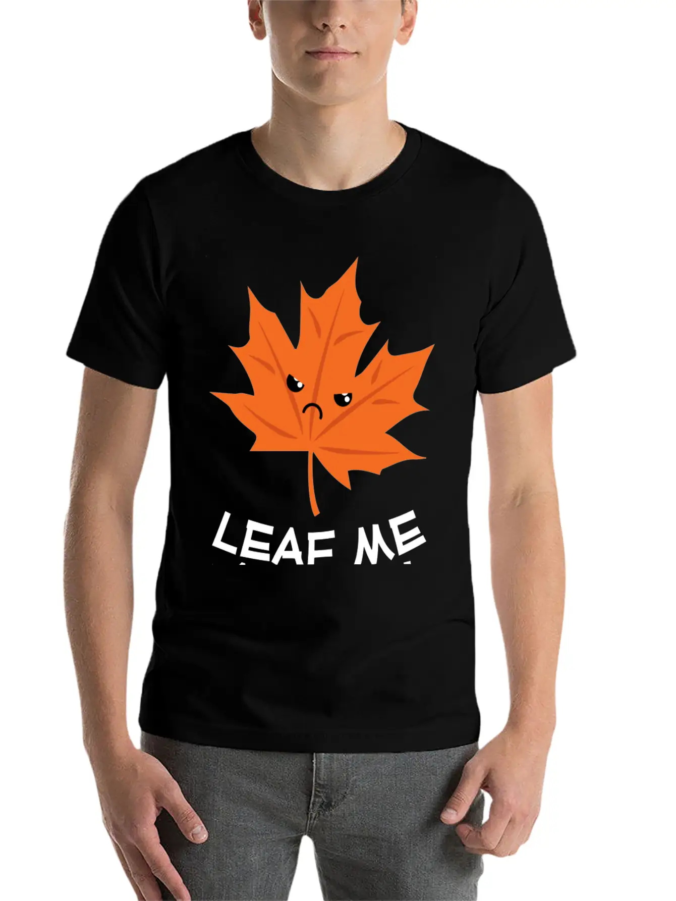 Leaf Me Alone Leave Me Alone Grump Leaf Pun Essential Cotton Tee For Daily Outfits – Unisex Style