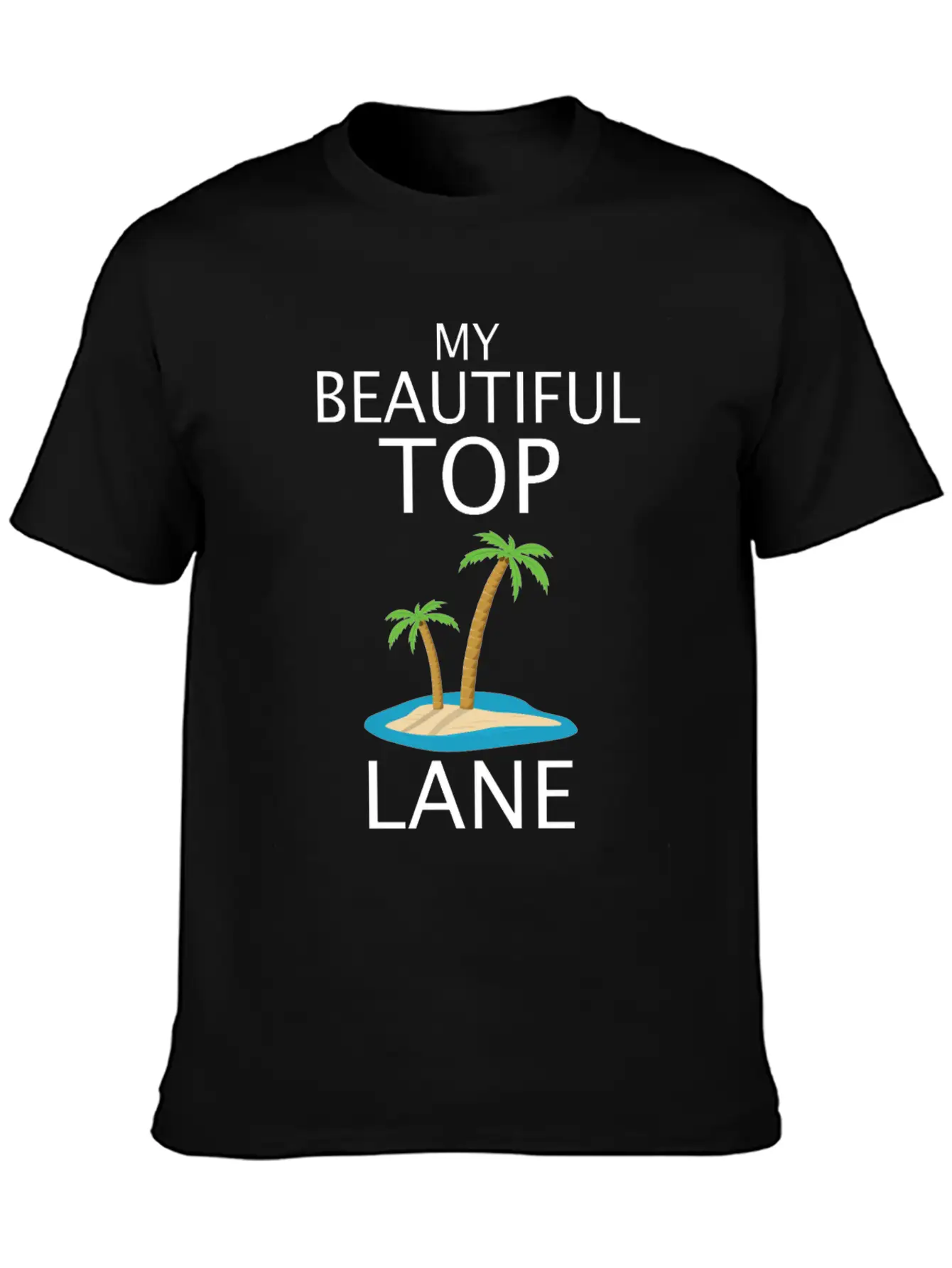 League Of Legends Top Lane Funny Design Timeless Short Sleeve Tee – Comfy And Minimalist Design