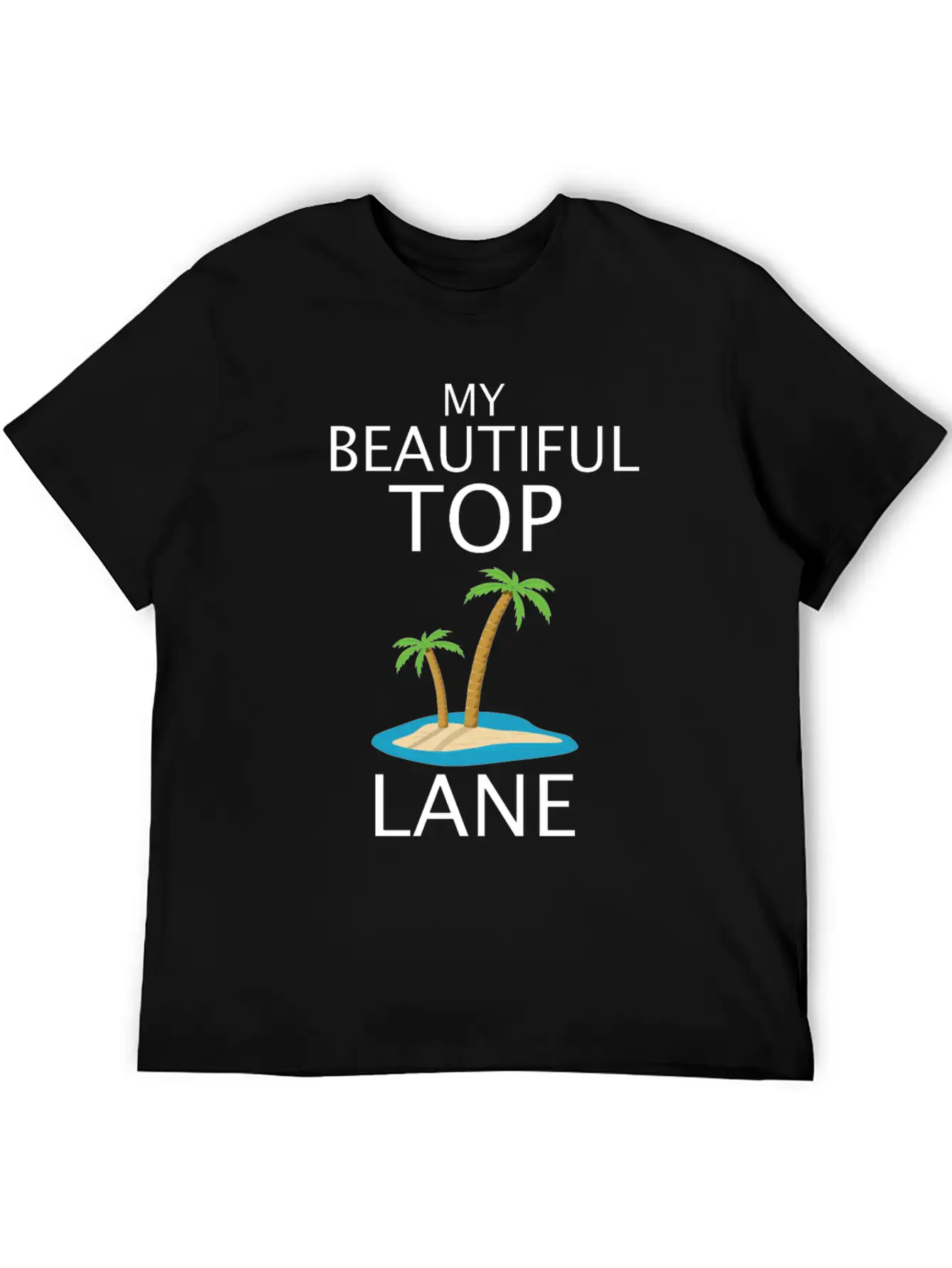 League Of Legends Top Lane Funny Design Timeless Short Sleeve Tee – Comfy And Minimalist Design