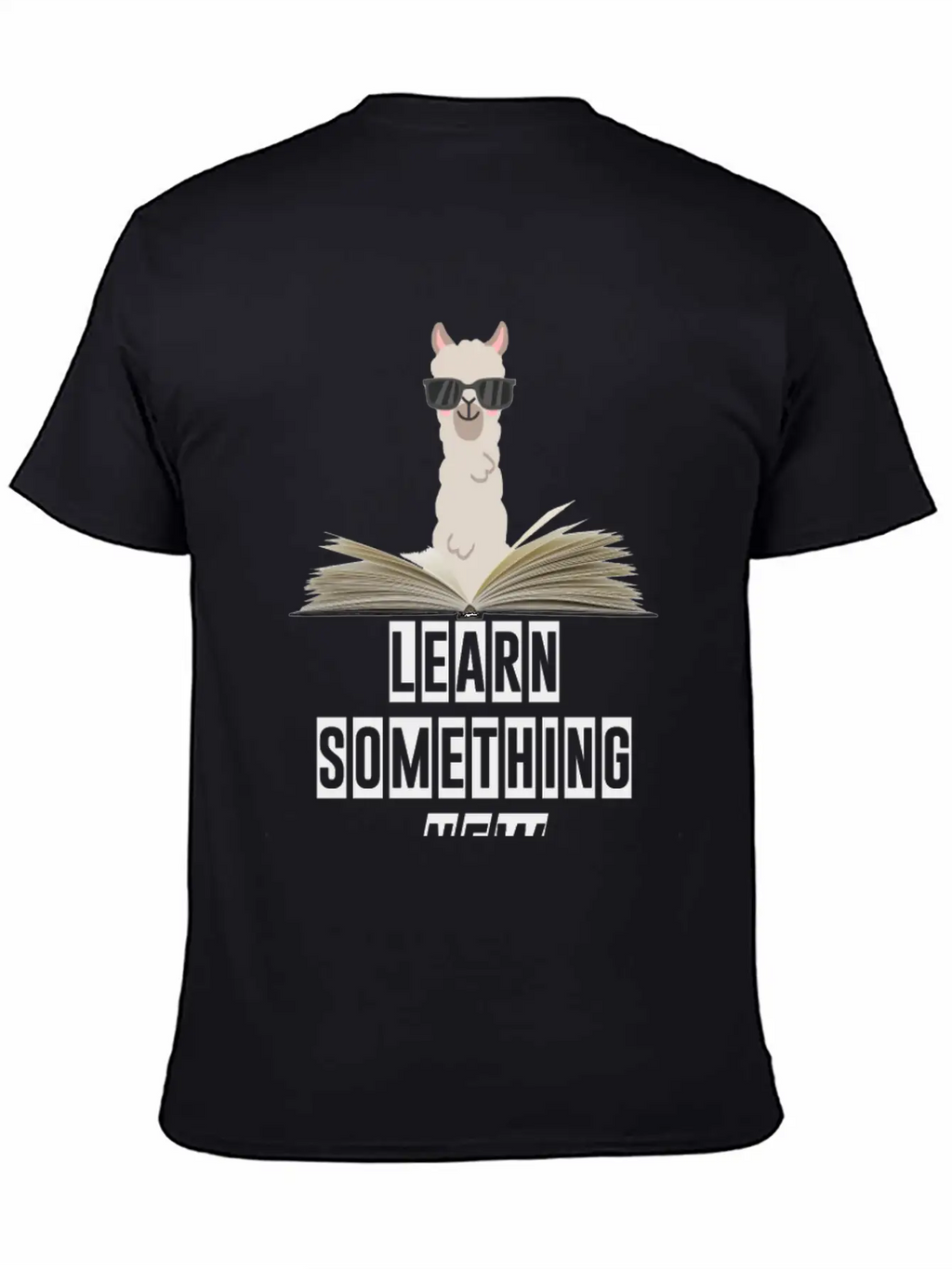 Learn Something New Lama With Sunglasses Unisex Casual T-Shirt – Clean Design For Daily Comfort
