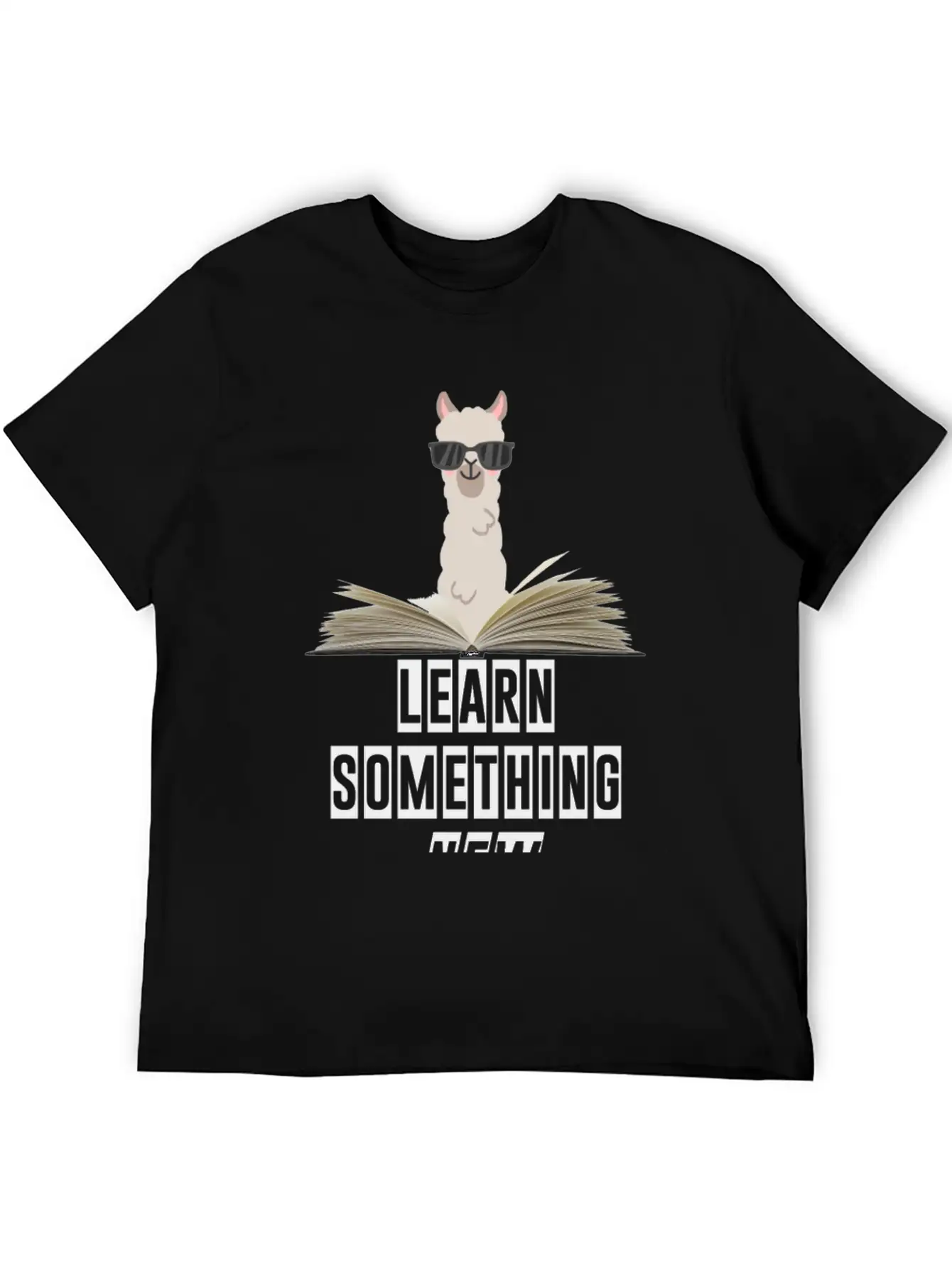 Learn Something New Lama With Sunglasses Unisex Casual T-Shirt – Clean Design For Daily Comfort