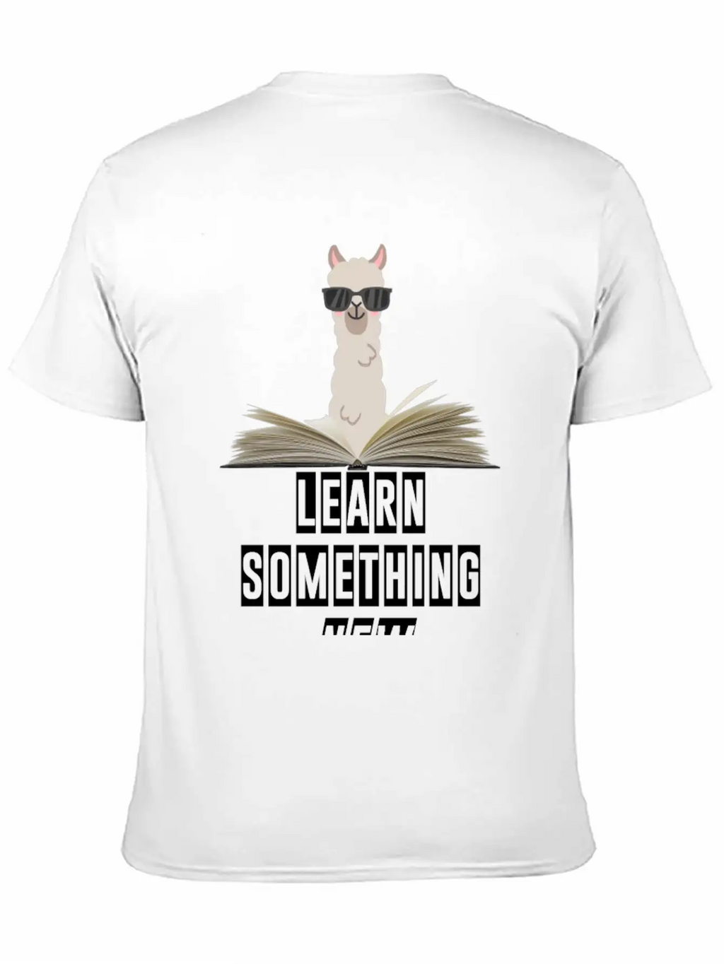 Learn Something New Lama With Sunglasses Unisex Casual T-Shirt – Clean Design For Daily Comfort