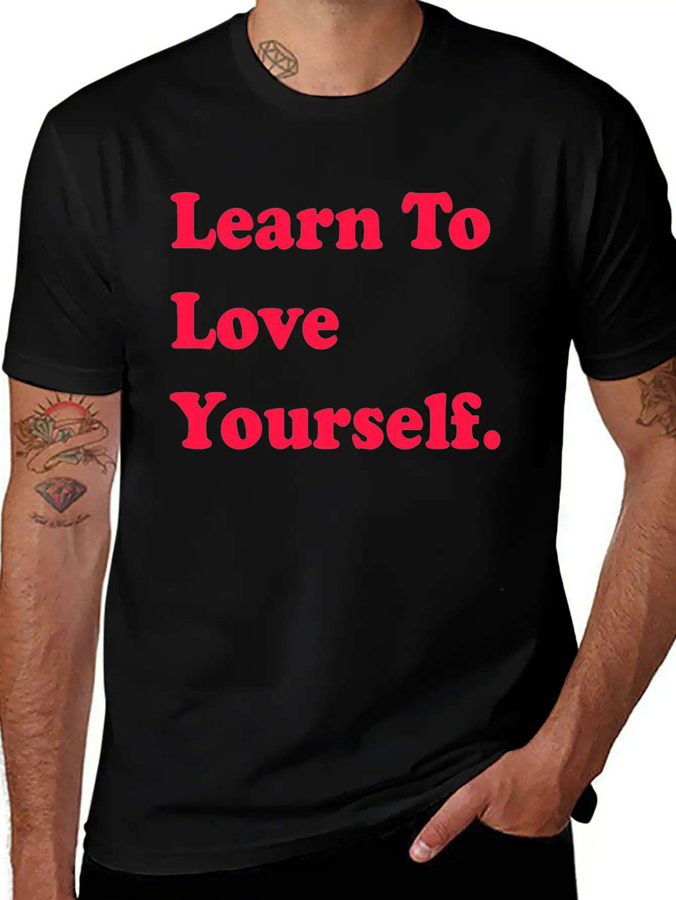 Learn To Love Your Self Unisex Casual T-Shirt – Clean Design For Daily Comfort