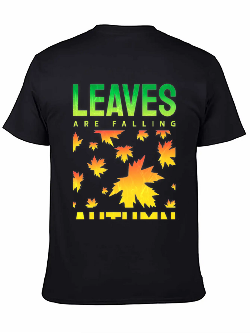 Leaves Are Falling Autumn Is Calling Seasons Basic Graphic T-Shirt – Daily Comfort In Soft Cotton