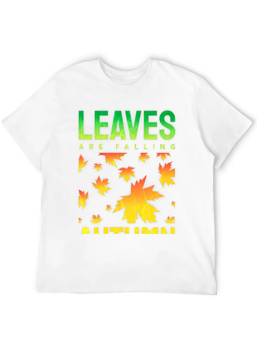 Leaves Are Falling Autumn Is Calling Seasons Basic Graphic T-Shirt – Daily Comfort In Soft Cotton